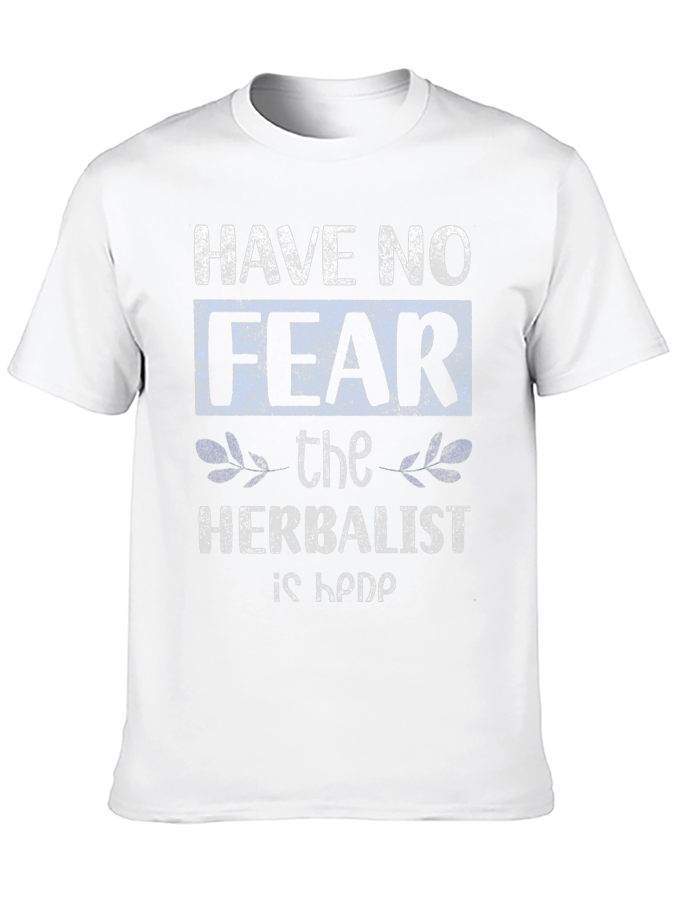 Black Have No Fear, The Herbalist Is Here T-Shirt view 10
