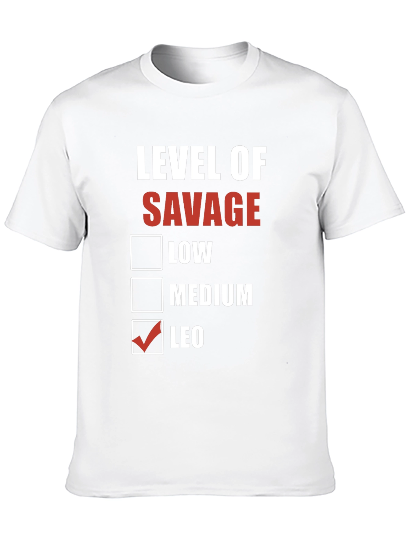 Black Level of Savage T-Shirt - Leo Edition view 10
