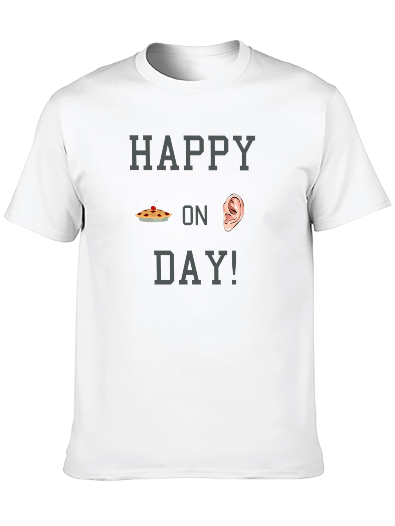 Black Happy Pie On Ear Day T-Shirt Funny Pun Tee view 10