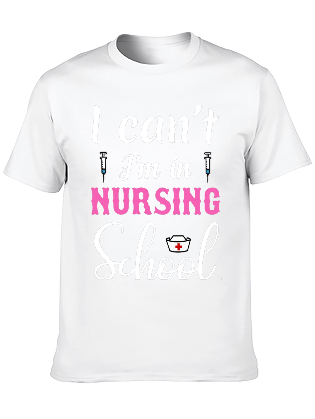 Black Nursing School T-Shirt - I Can't, I'm in Nursing School view 10