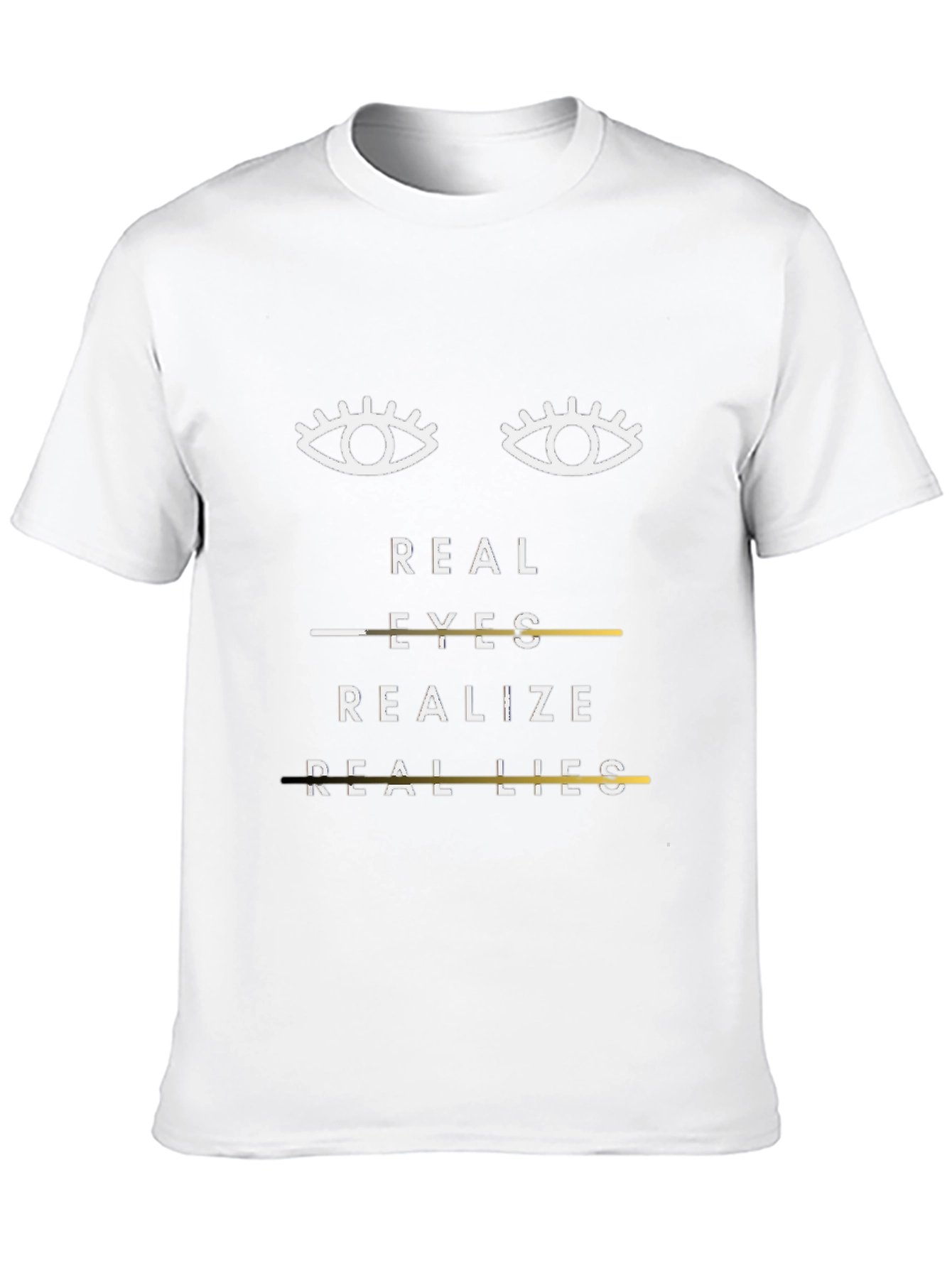 Black Real Eyes Realize Real Lies Graphic T-Shirt view 10