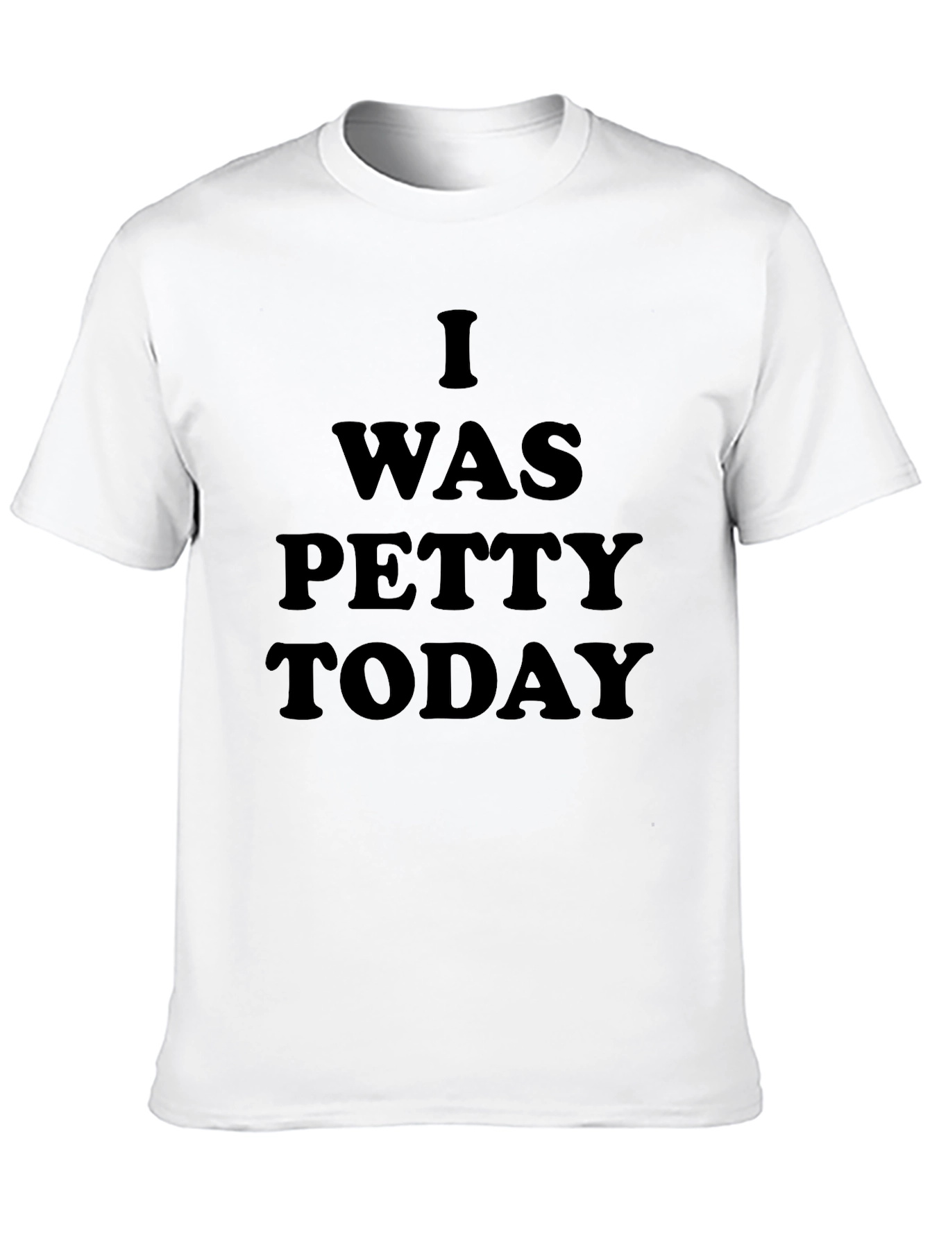 Black I Was Petty Today Black T-Shirt view 10