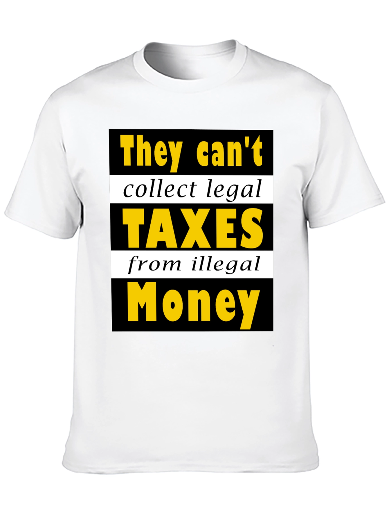 Black Humorous "Taxes from Illegal Money" Graphic Tee view 10