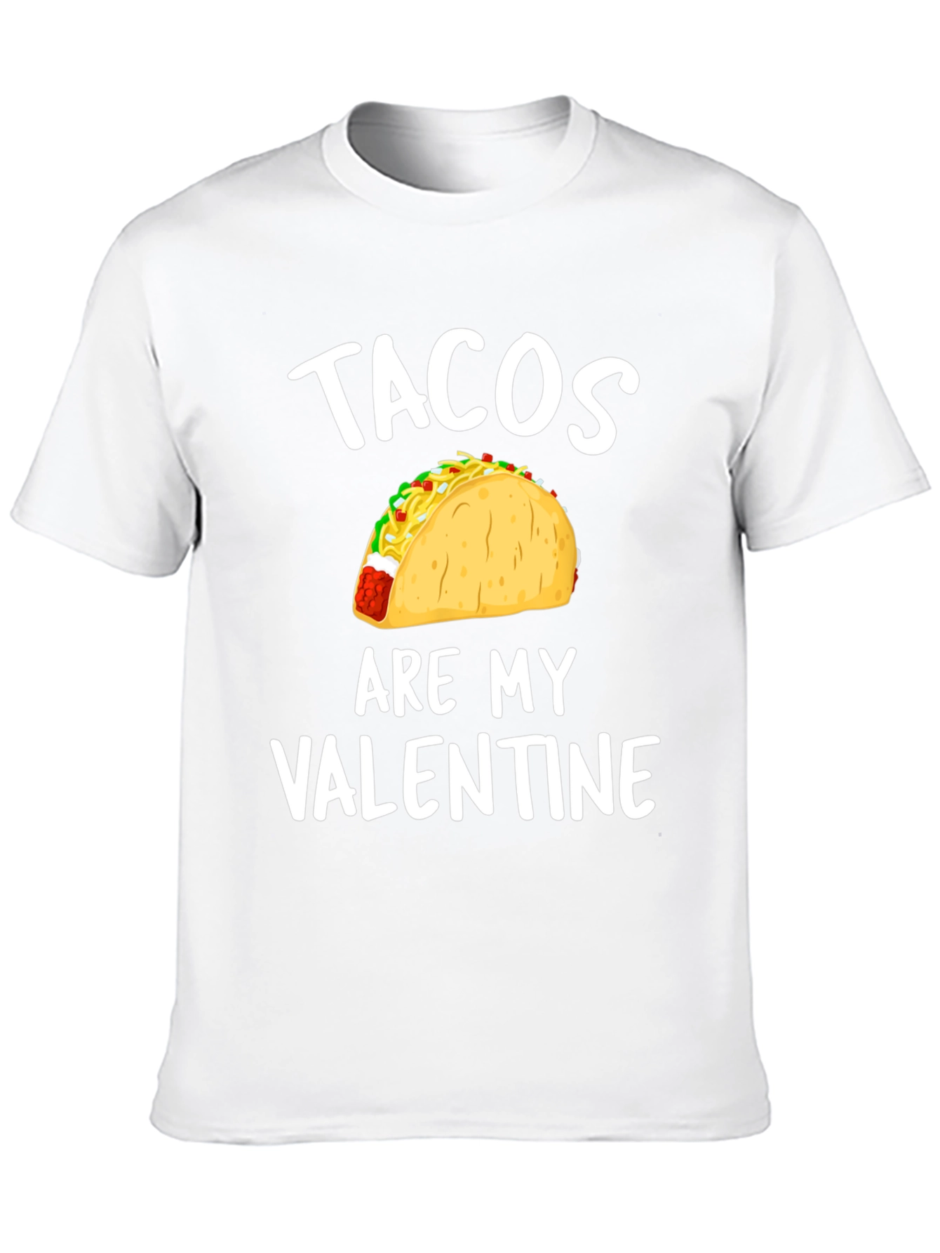 Black Tacos Are My Valentine - Funny T-Shirt view 10