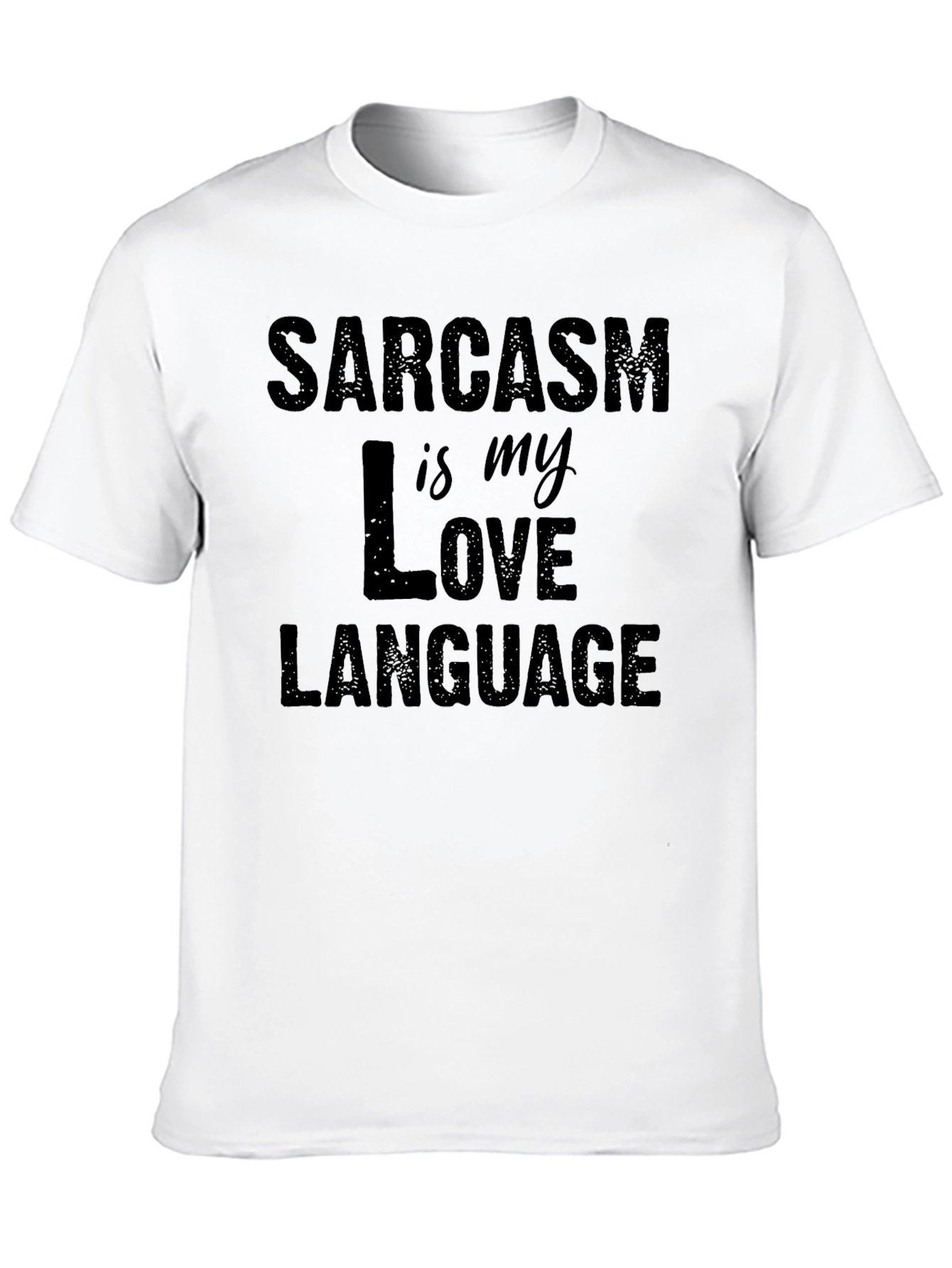 Black Sarcasm is My Love Language T-Shirt view 10