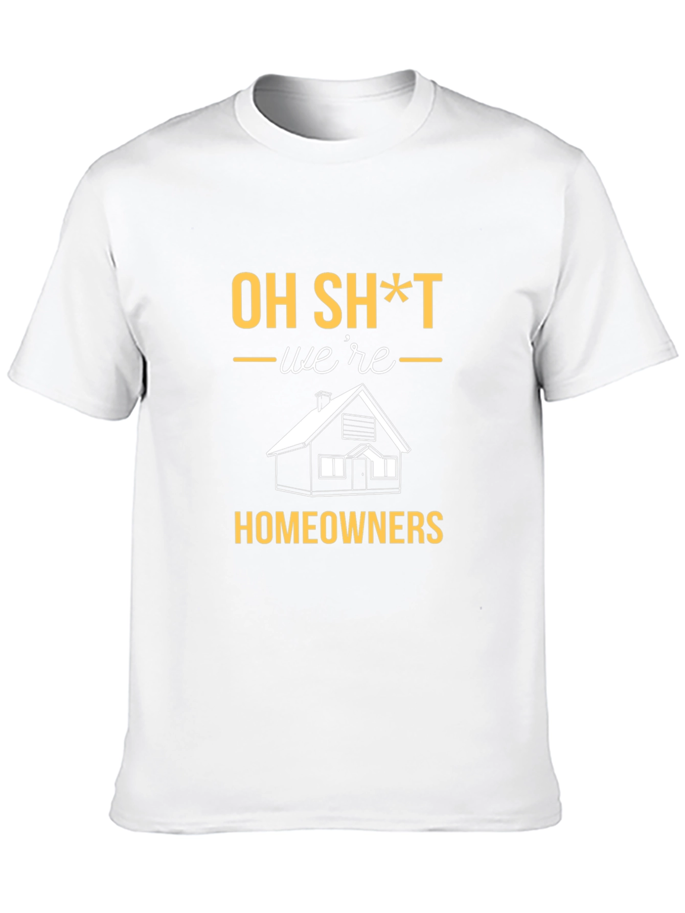 Black Oh Sh*t We're Homeowners T-Shirt view 10