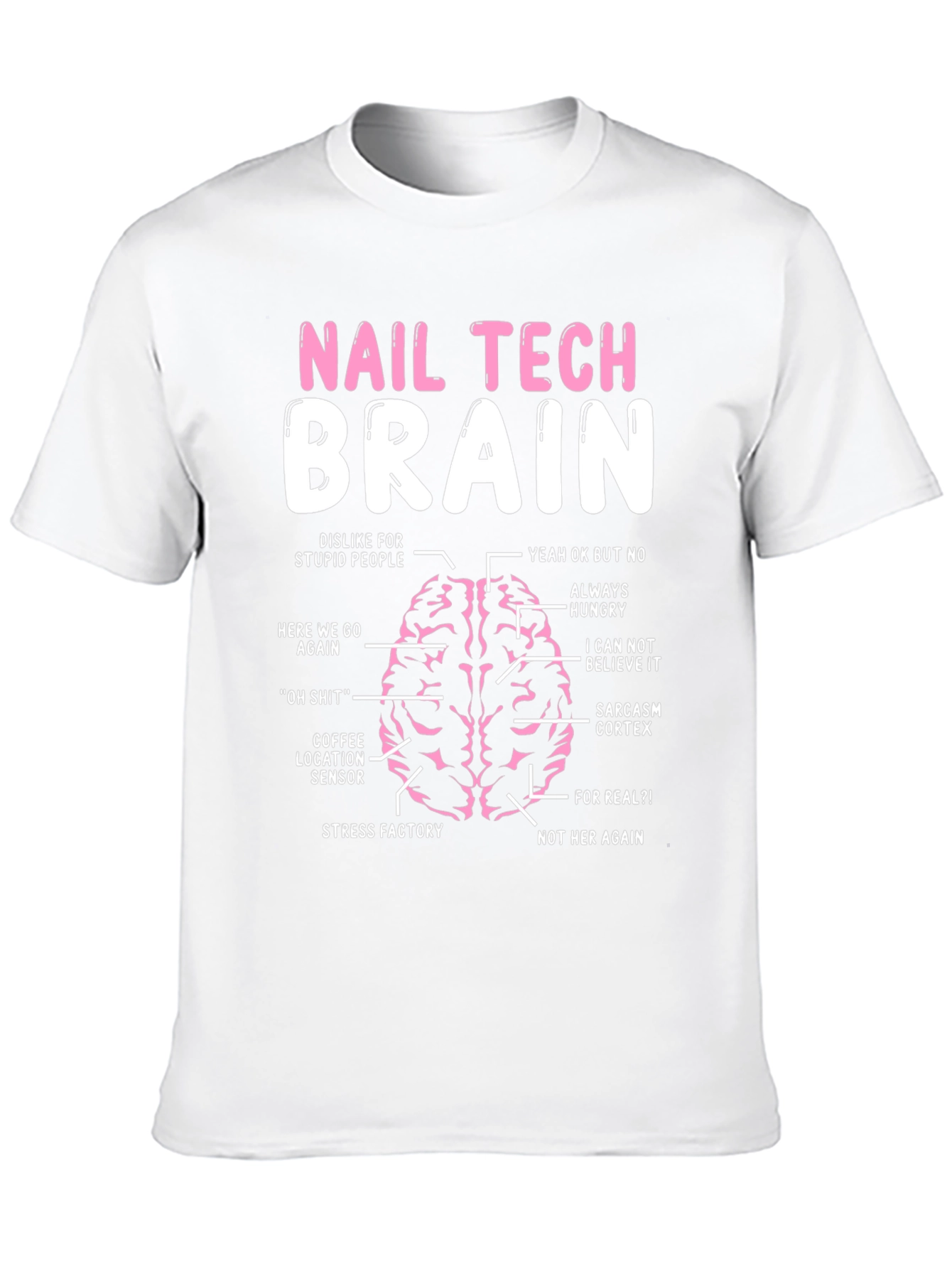 Black Nail Tech Brain T-Shirt Funny Manicure Artist Tee view 10