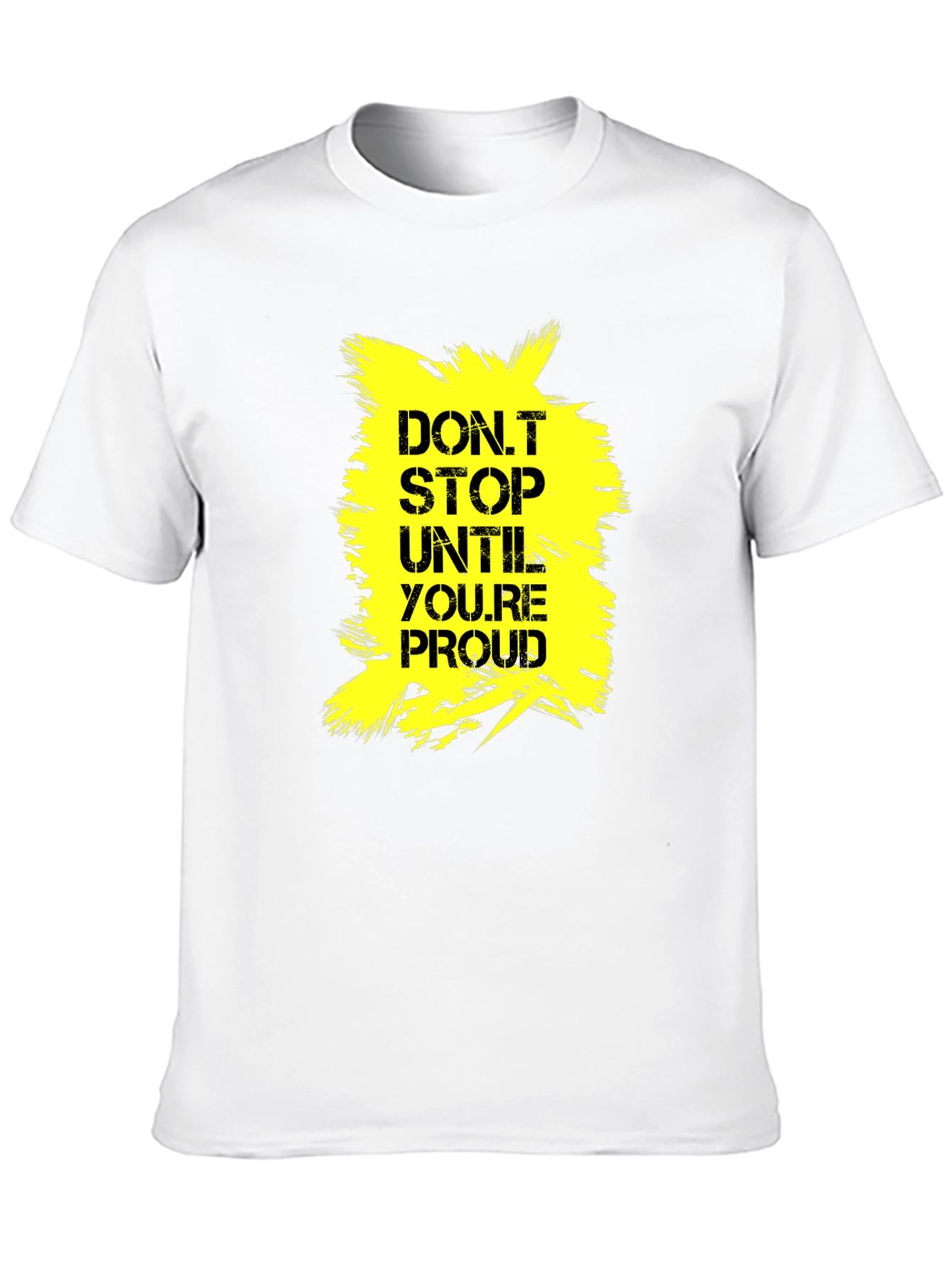 Black Motivational 'Don't Stop Until Proud' Graphic Tee view 10