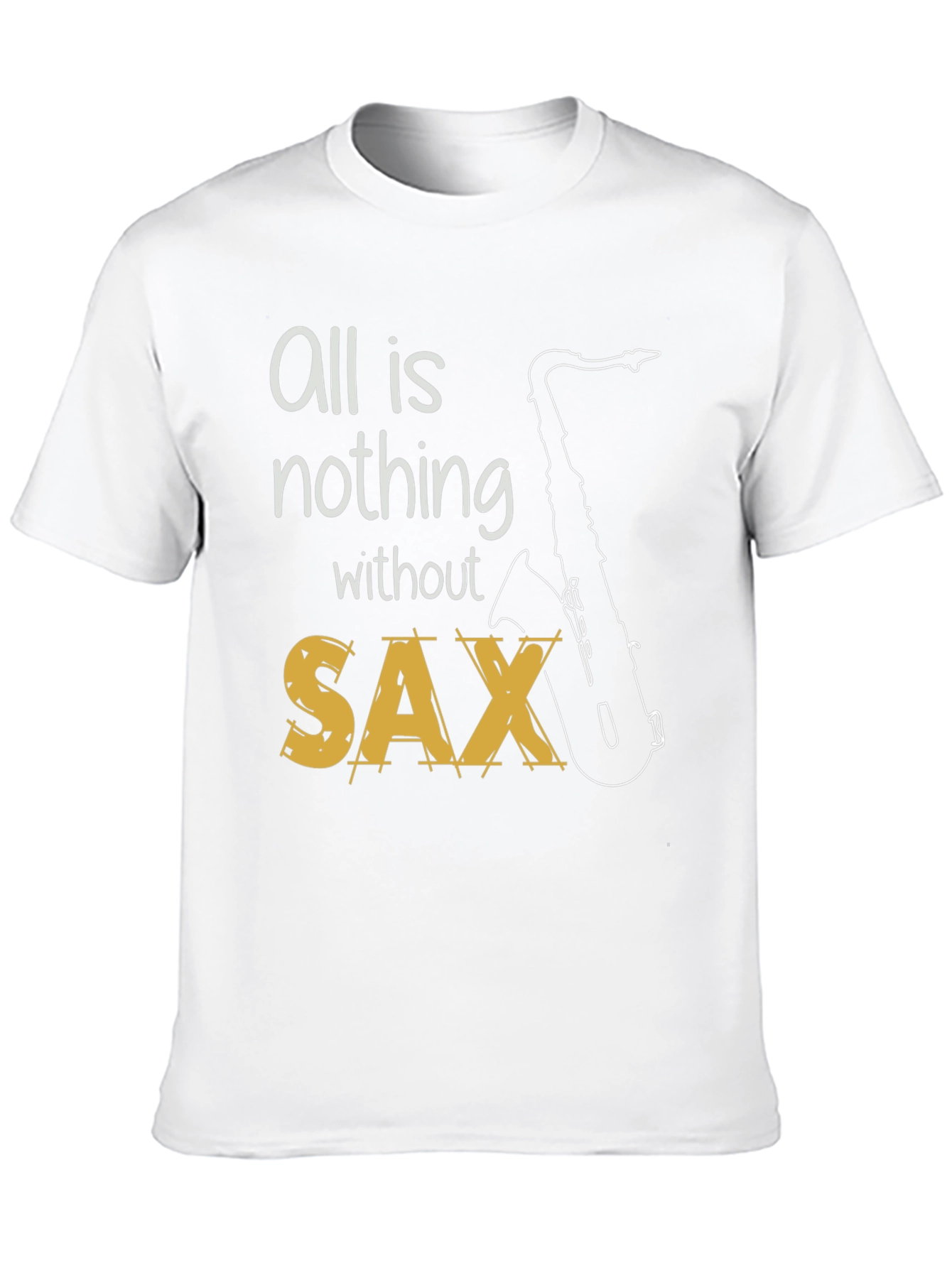 Black All is Nothing Without Sax T-Shirt view 10