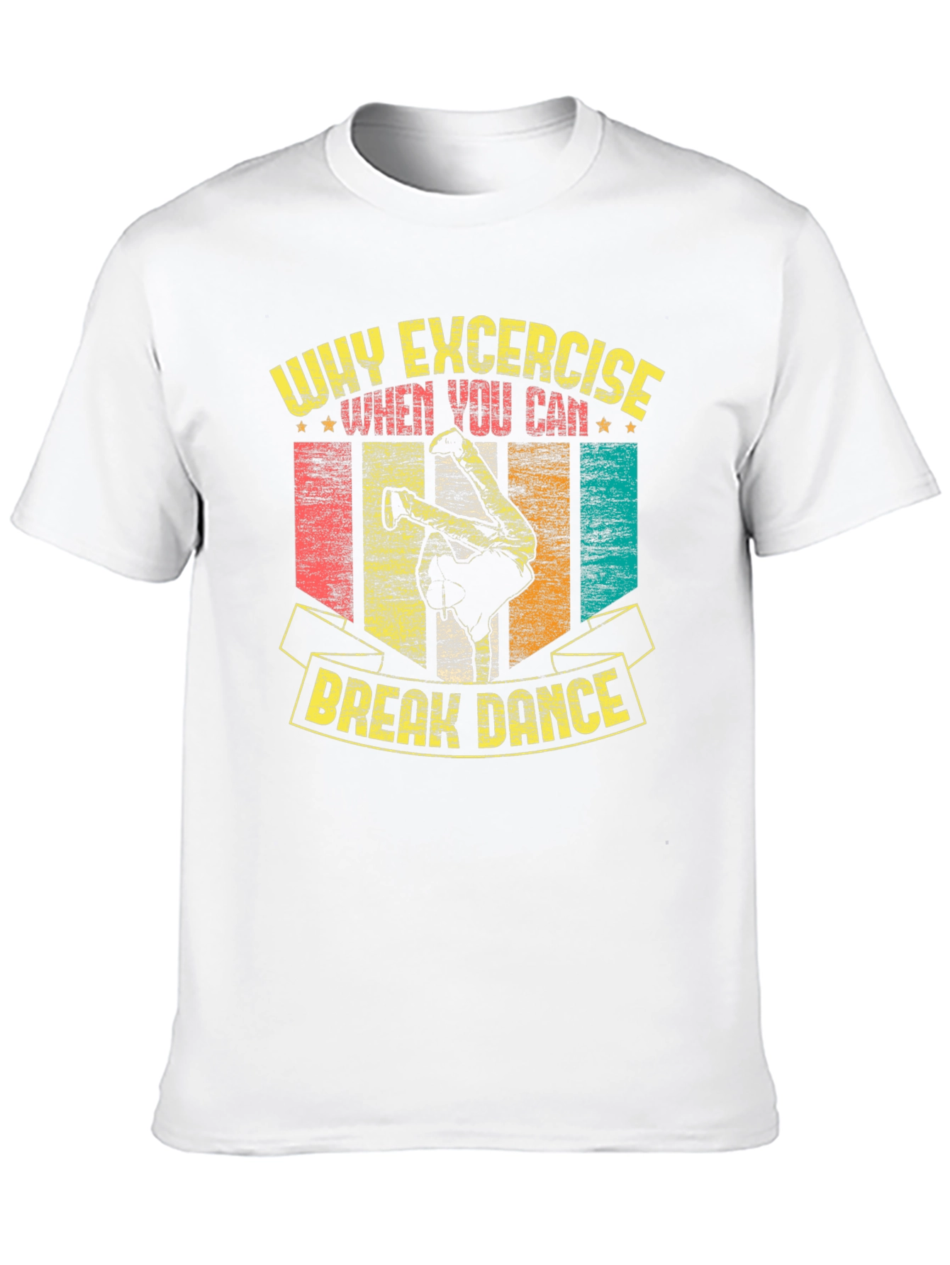Black Why Exercise? Break Dance T-Shirt view 10