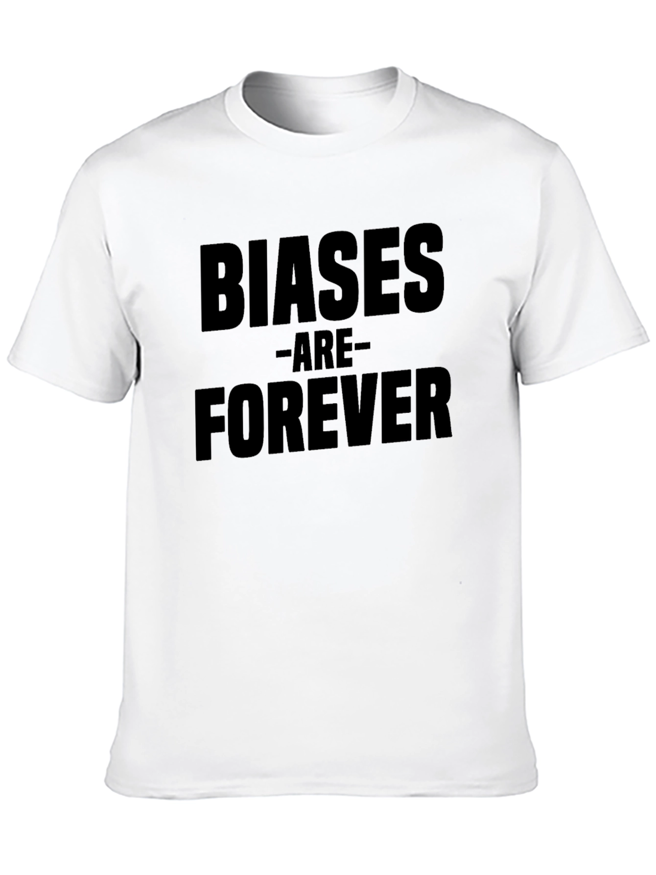 Black Biases Are Forever Graphic T-Shirt view 10
