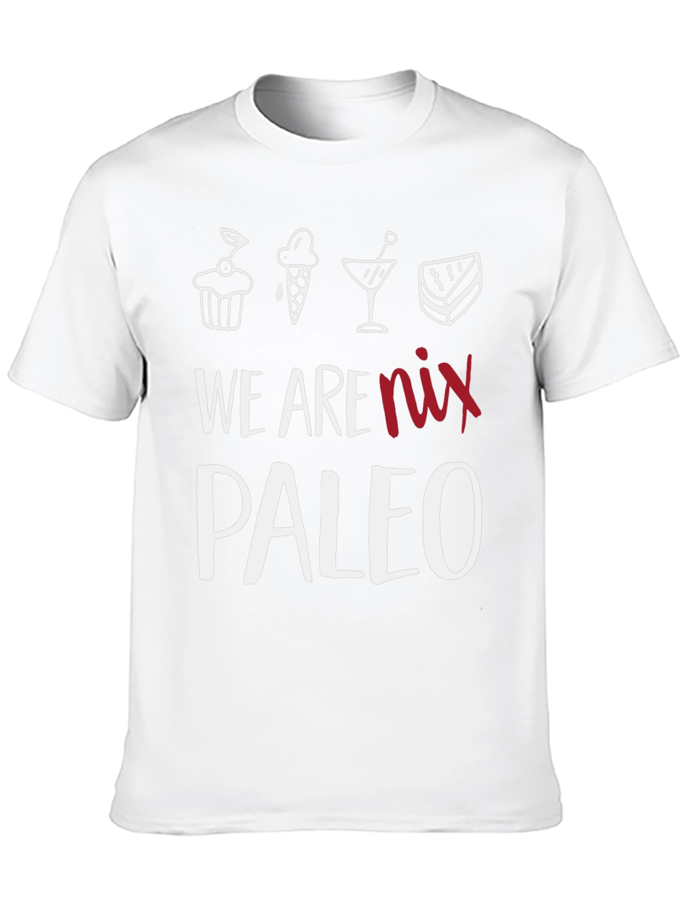 Black We Are Nix Paleo T-Shirt - Dessert Lover Tee view 10