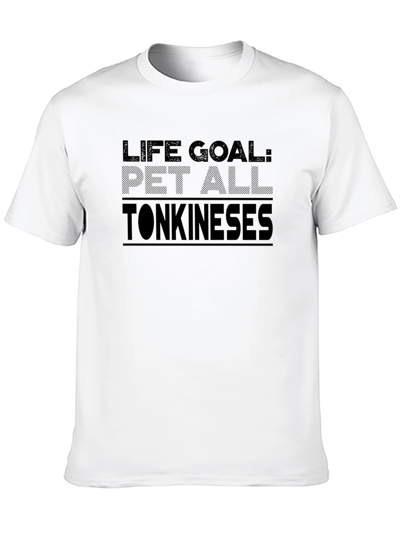 Black Life Goal: Pet All Tonkineses Black T-Shirt view 10