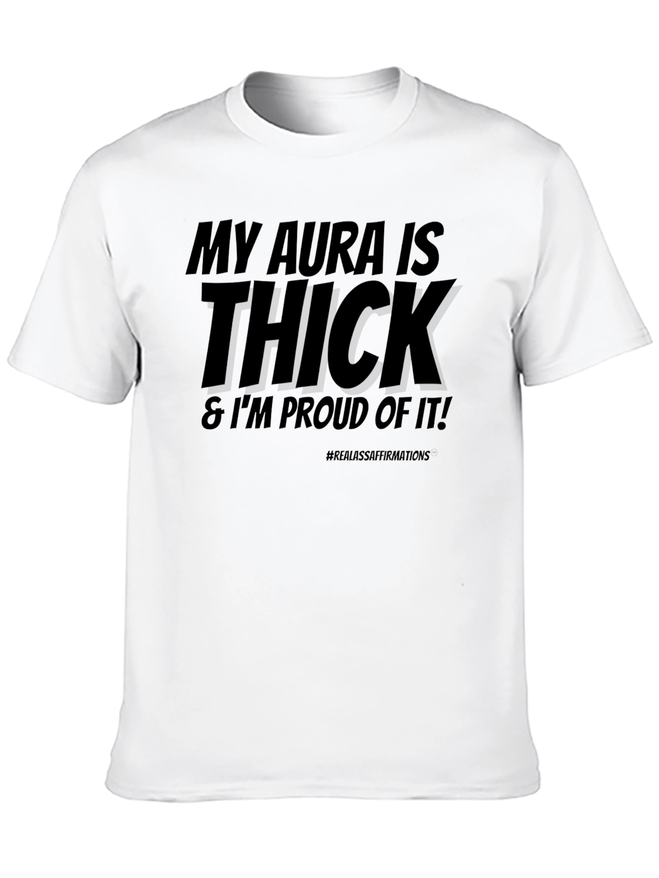 Black My Aura is Thick T-Shirt - Bold Statement Tee view 10