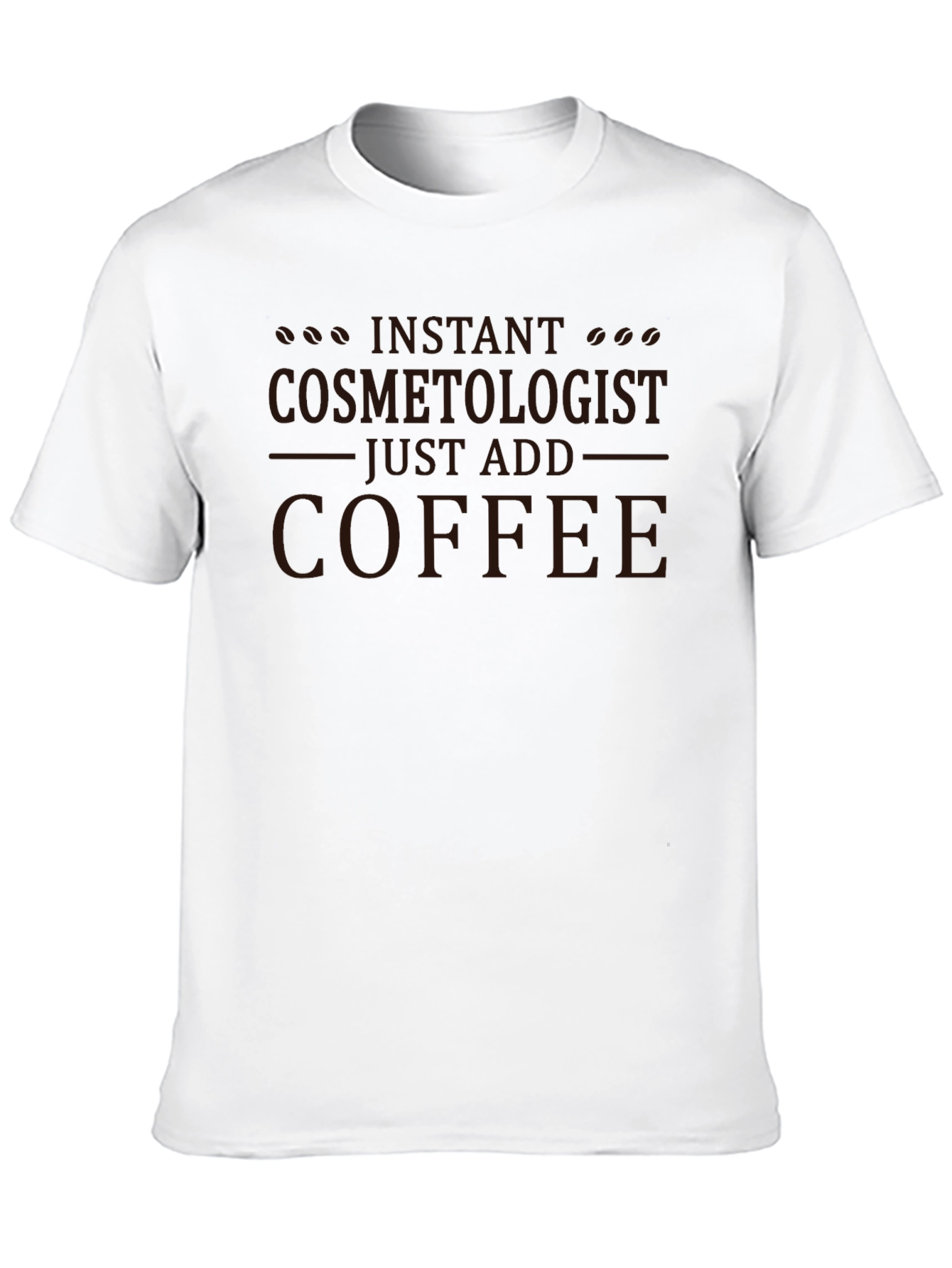 Black Instant Cosmetologist, Just Add Coffee T-Shirt - Unisex Black Tee view 10