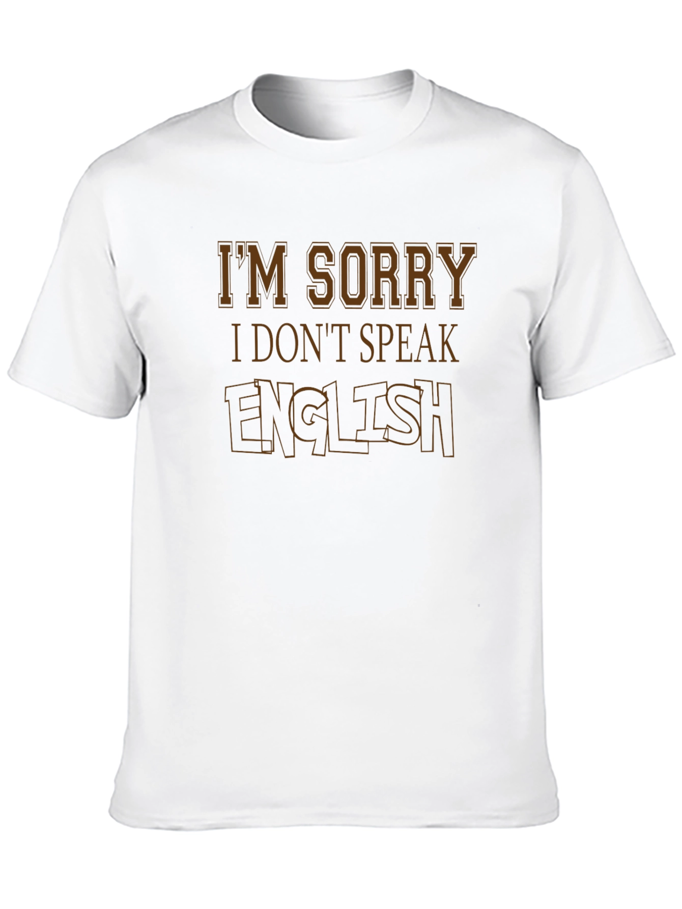 Black I'm Sorry I Don't Speak English Graphic T-Shirt view 10