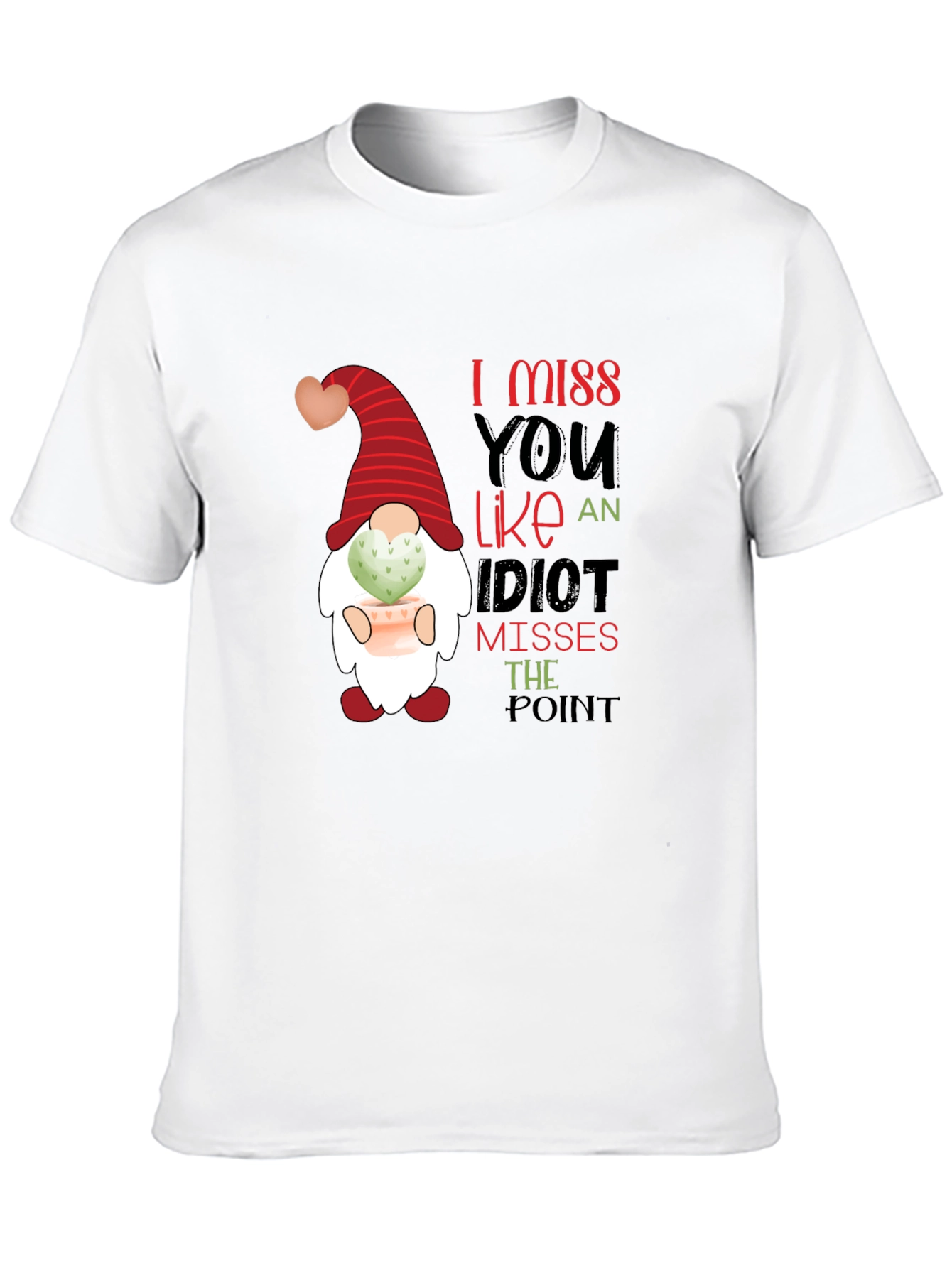Black I Miss You Like an Idiot T-Shirt view 10