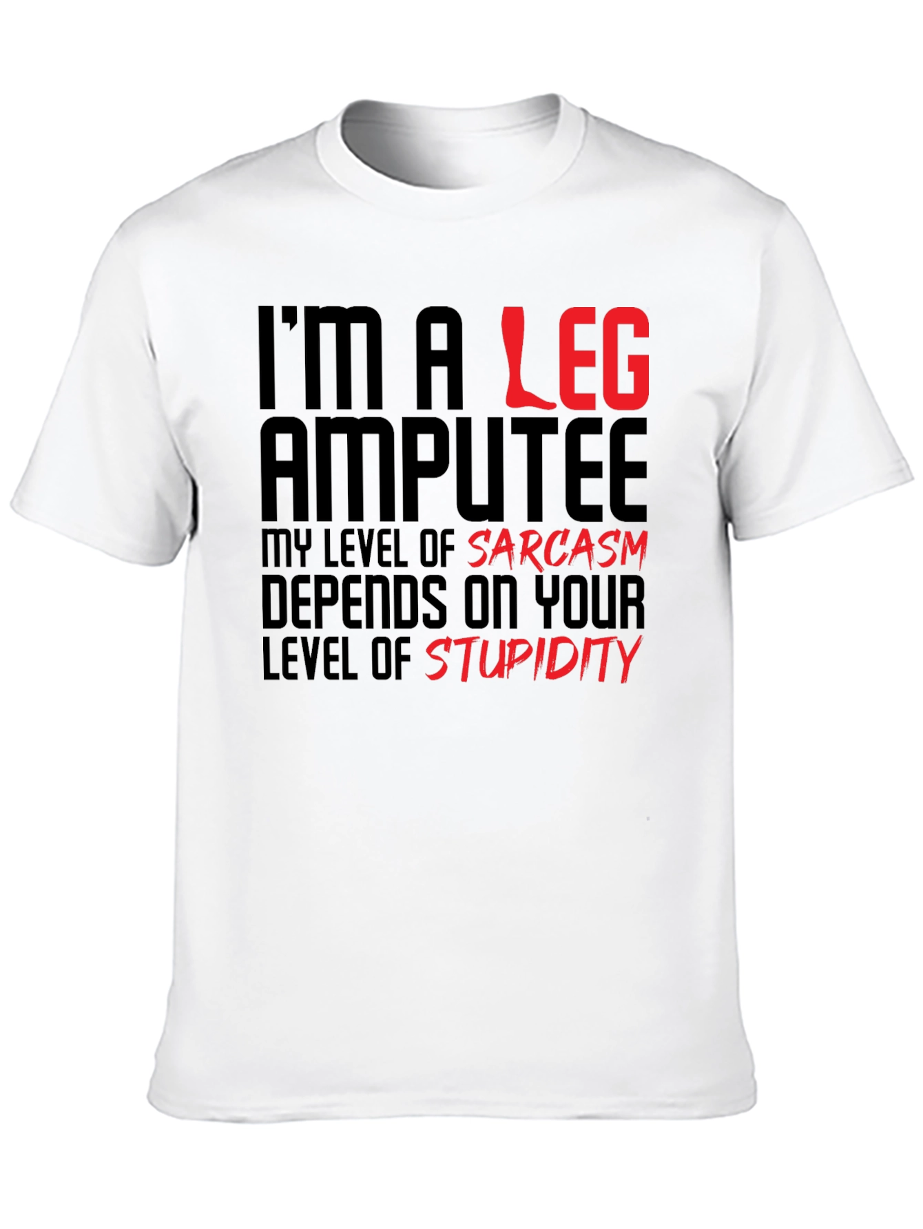 Black Sarcastic Leg Amputee Graphic Tee view 10