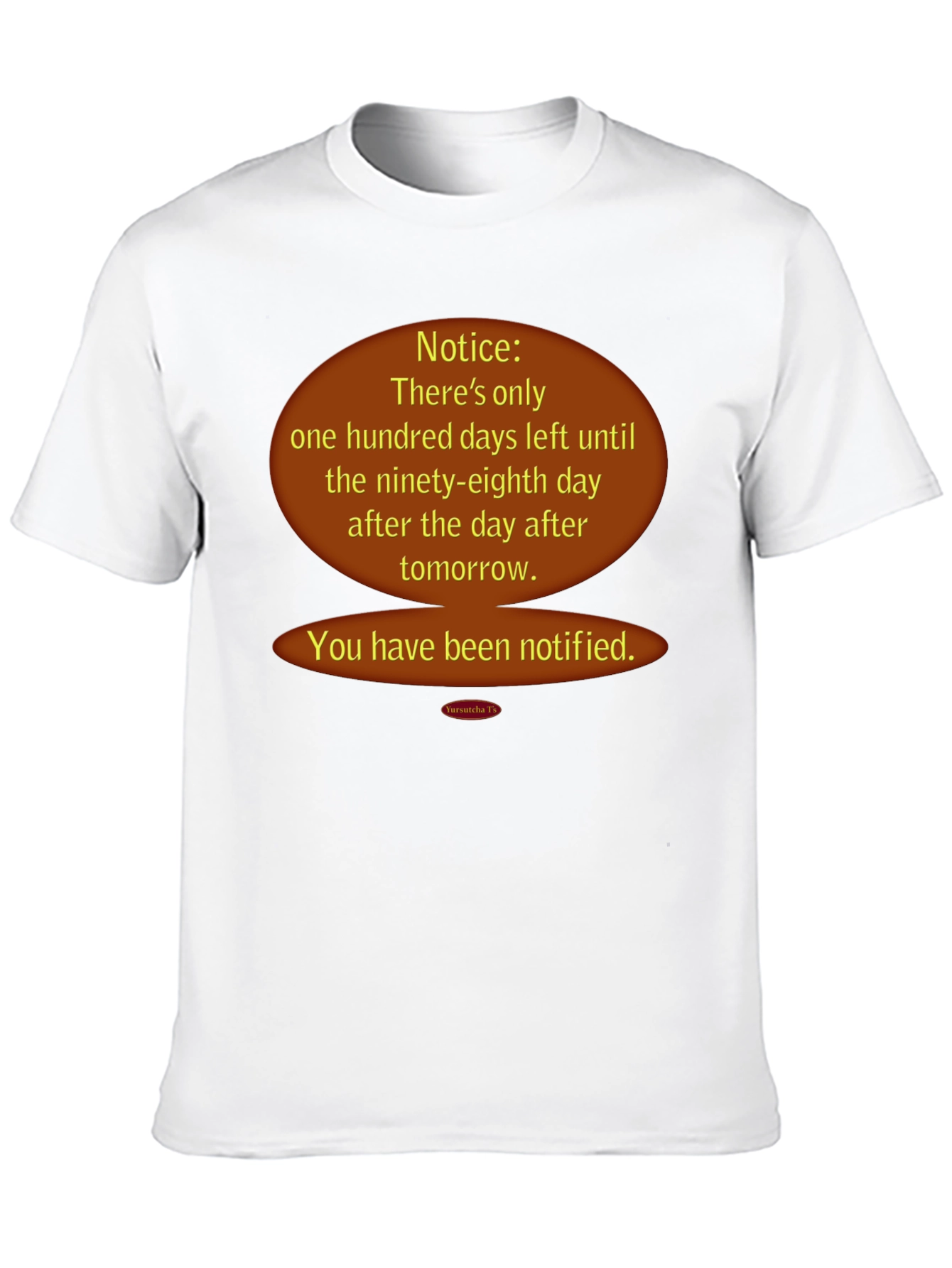 Black Notice Funny Countdown T-Shirt view 10