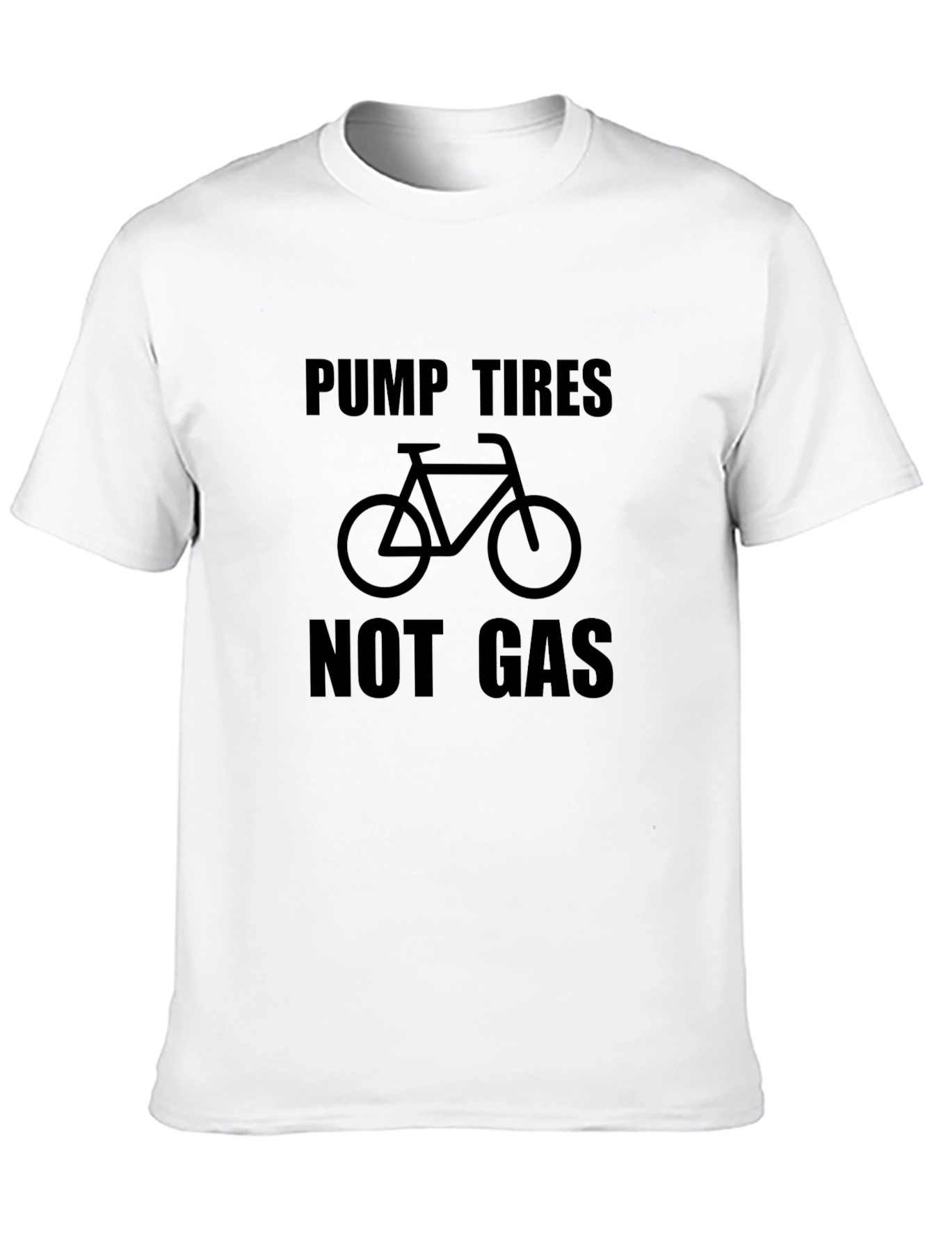 Black Pump Tires Not Gas - Black Graphic T-Shirt view 10