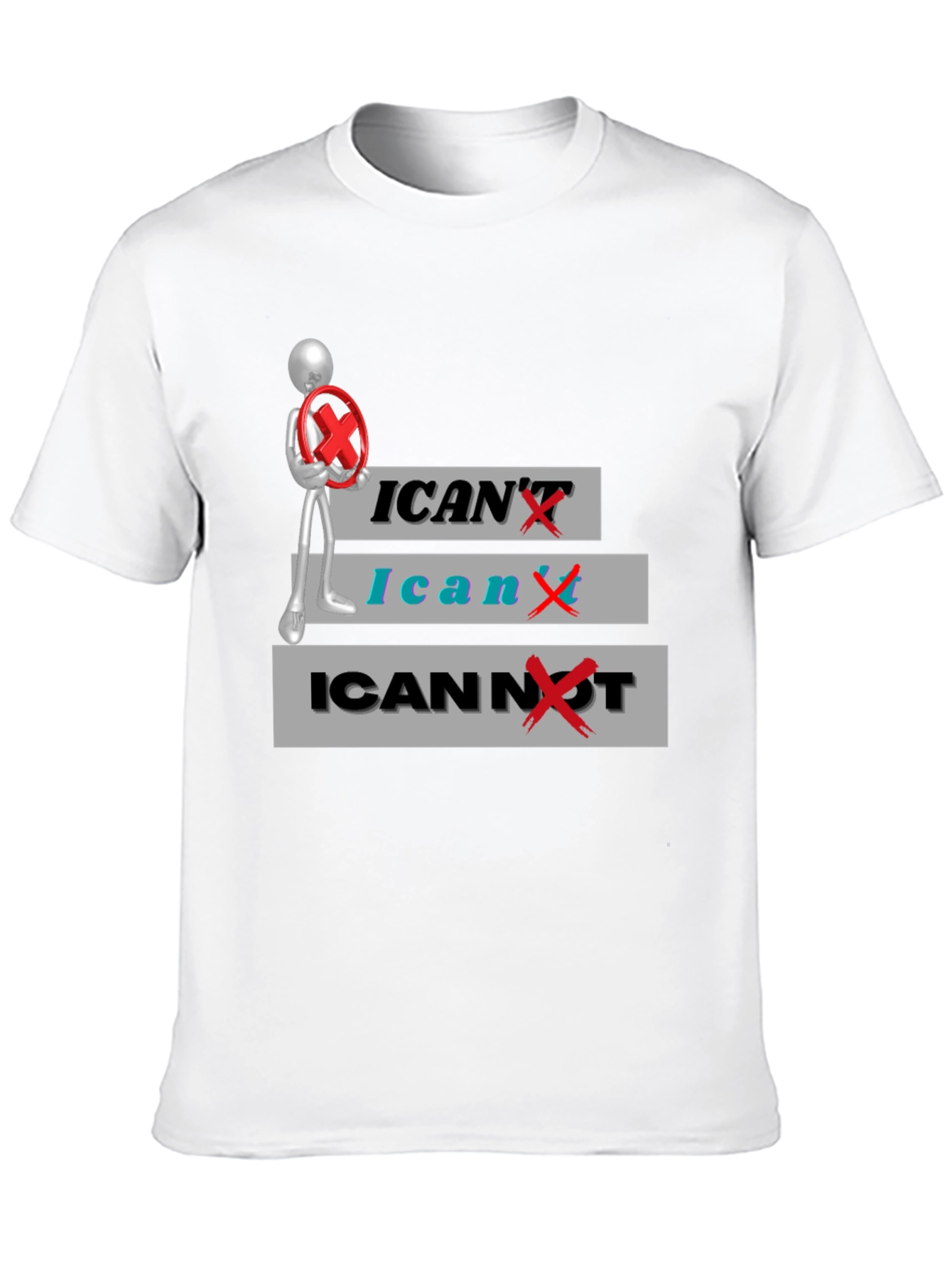 Black I Can't / I Can / I Cannot T-Shirt view 10