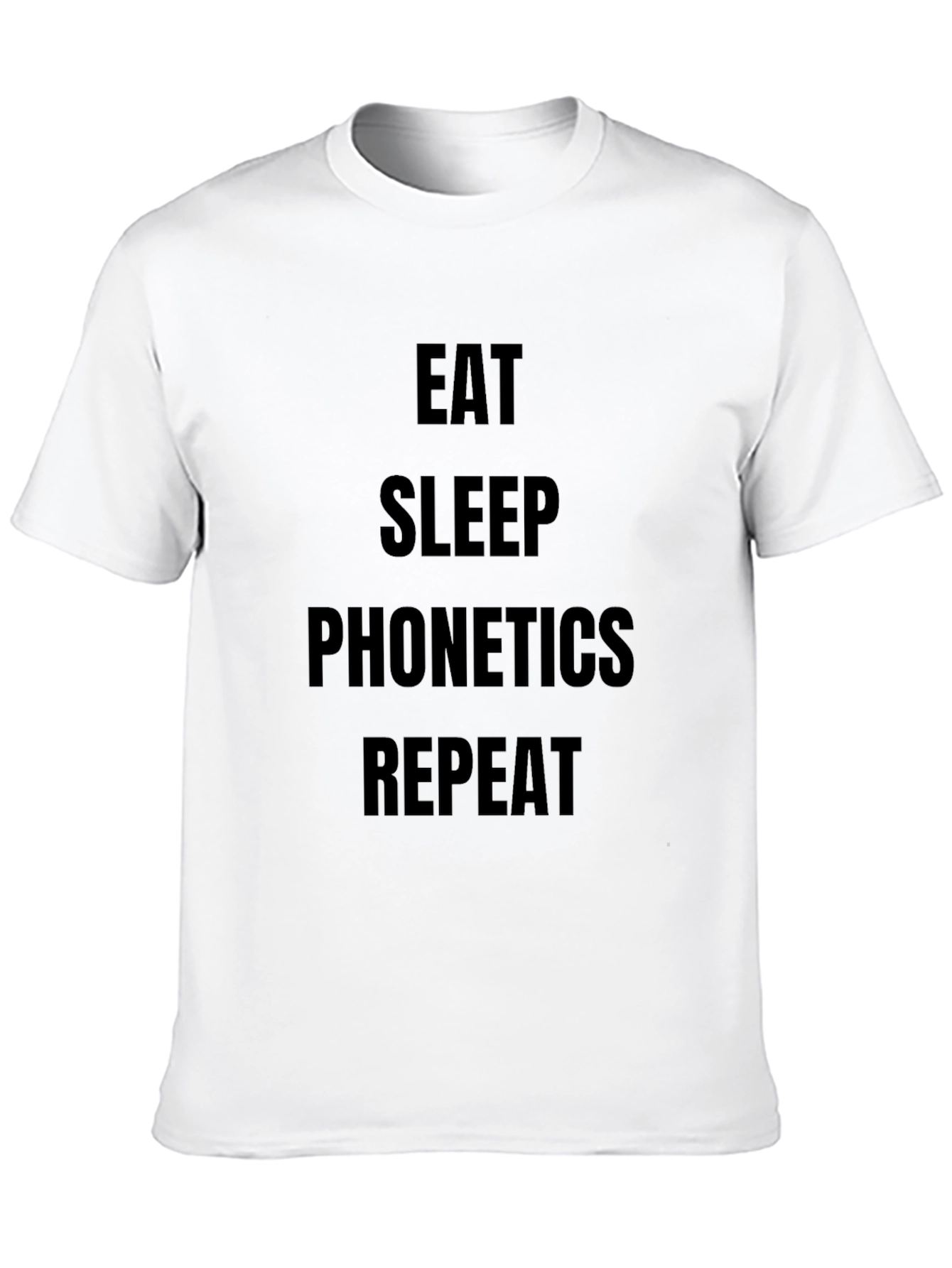 Black Eat Sleep Phonetics Repeat T-Shirt view 10