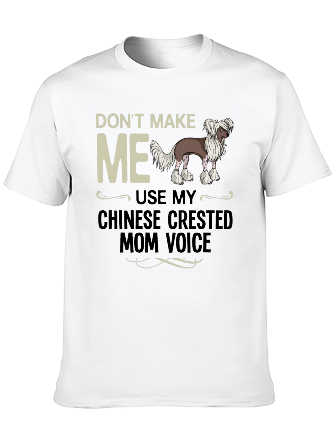 Black Chinese Crested Mom Voice T-Shirt view 10