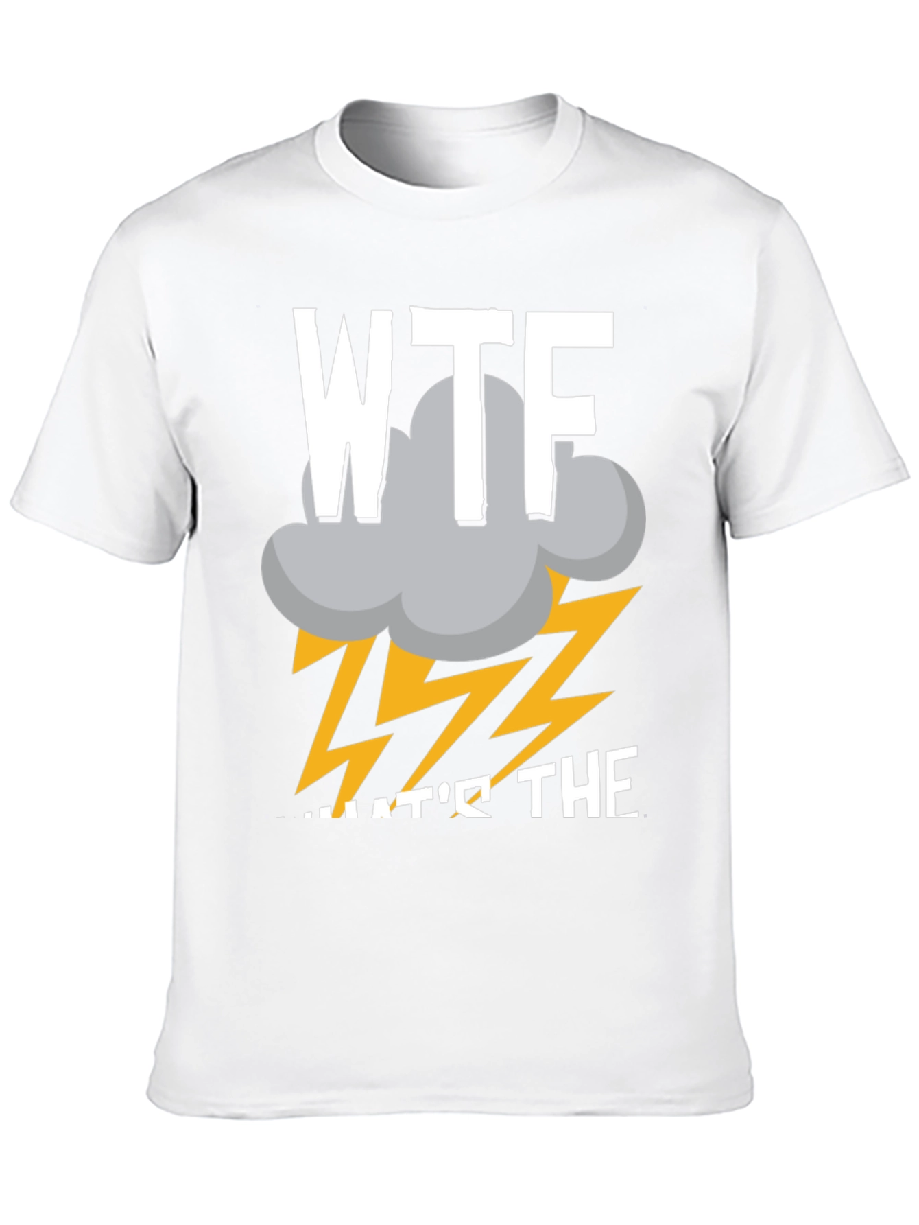 Black WTF Storm Funny Men's T-Shirt view 10