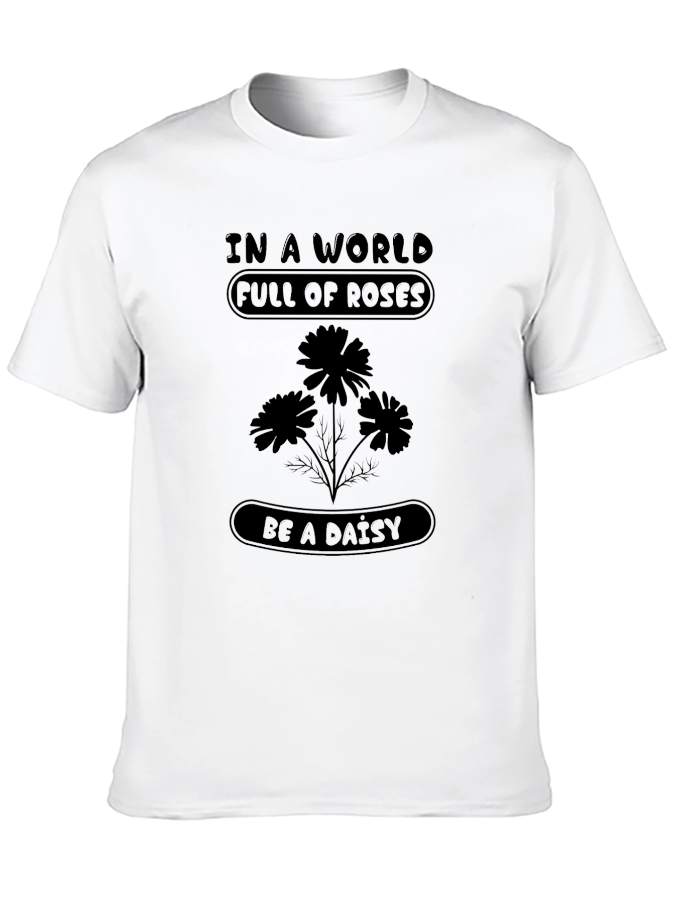Black Be a Daisy T-Shirt - Unique Floral Design view 10