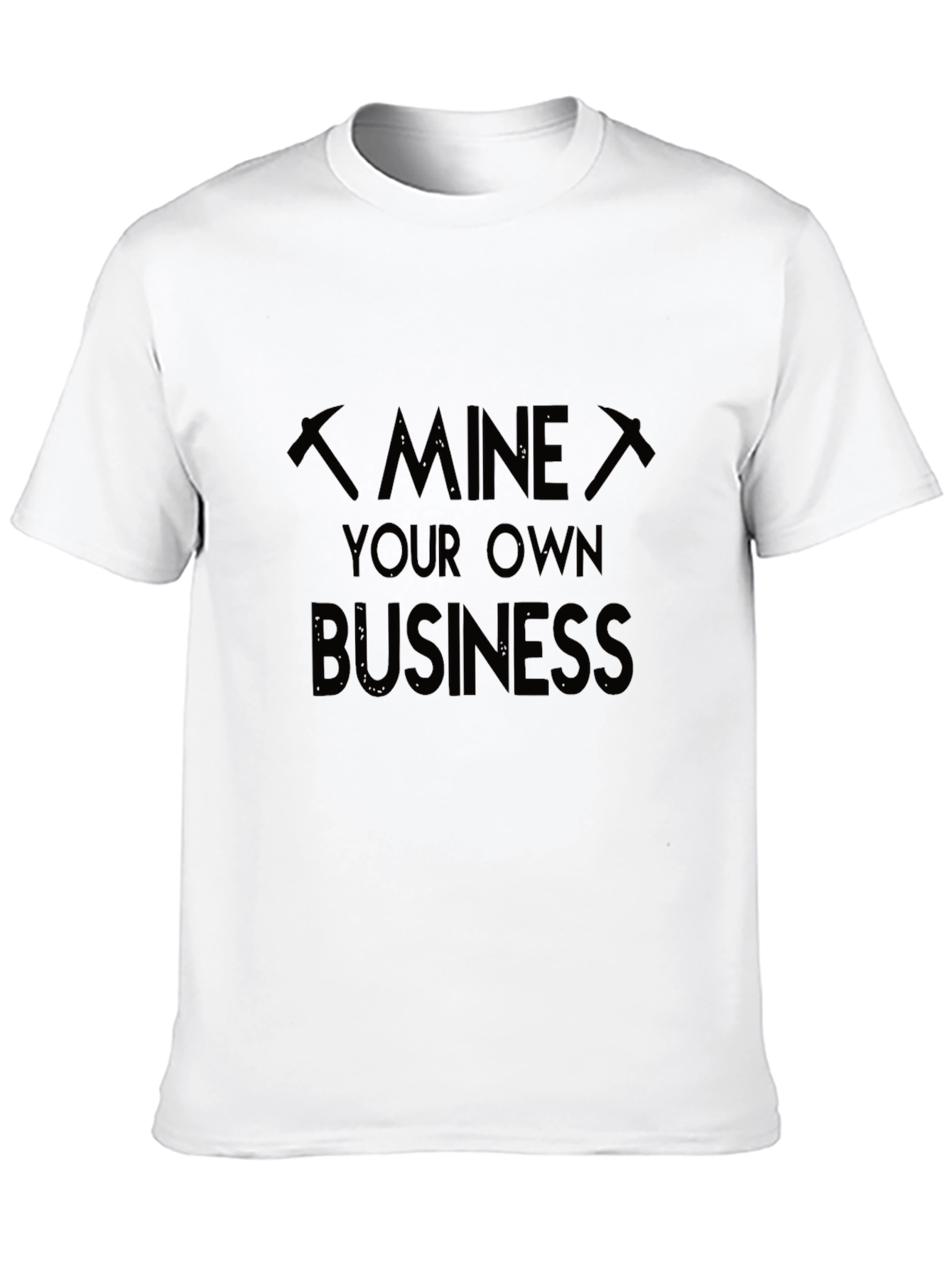 Black Mine Your Own Business Graphic T-Shirt view 10
