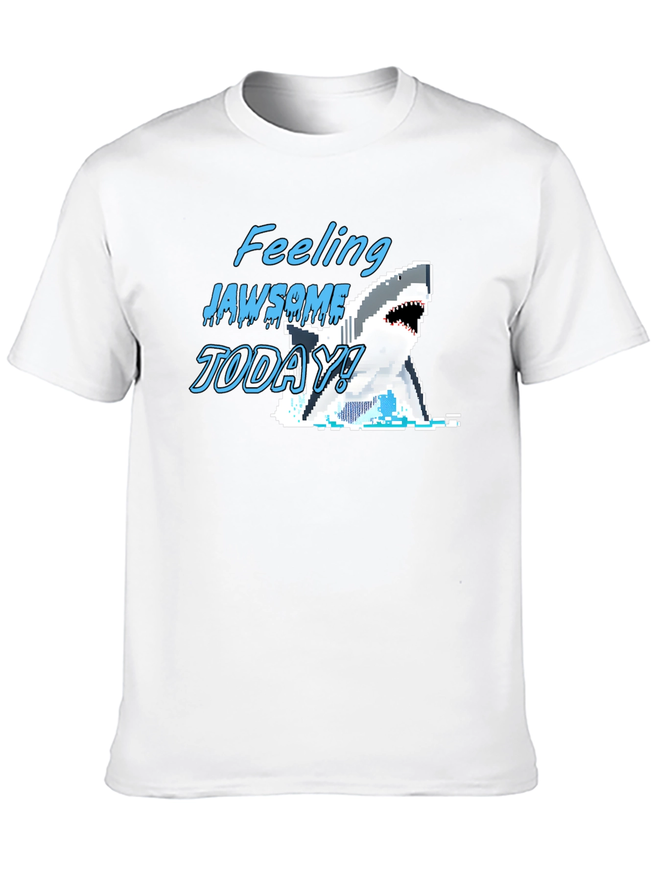 Black Feeling Jawsome Today! Graphic T-Shirt view 10