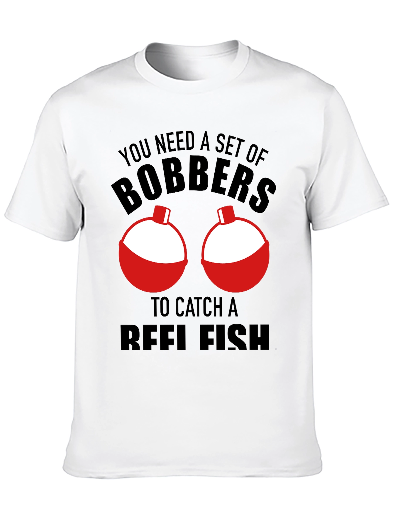 Black Funny Fishing Bobbers T-Shirt - Catch Reelfish view 10