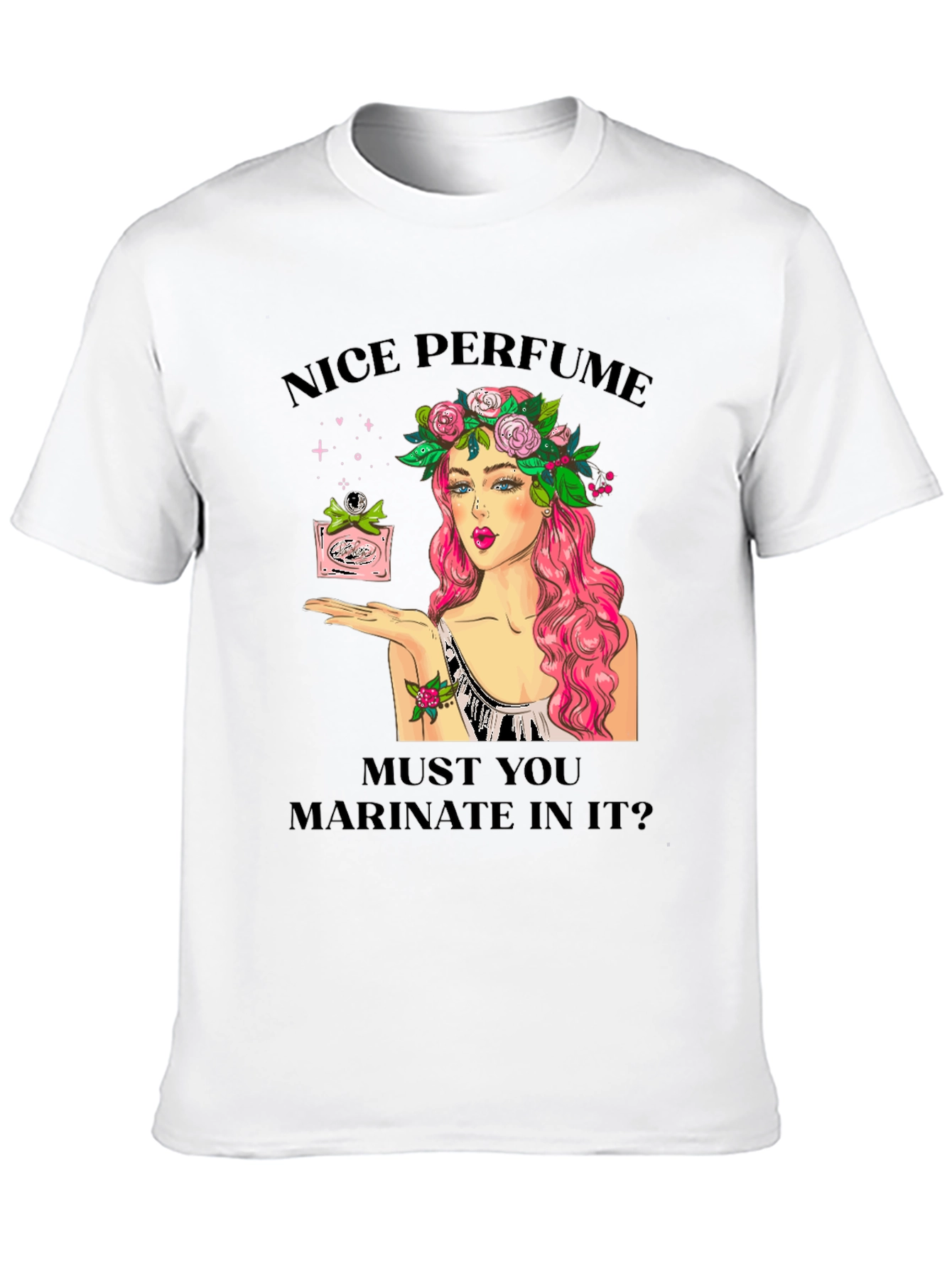 Black Nice Perfume Funny Graphic T-Shirt view 10