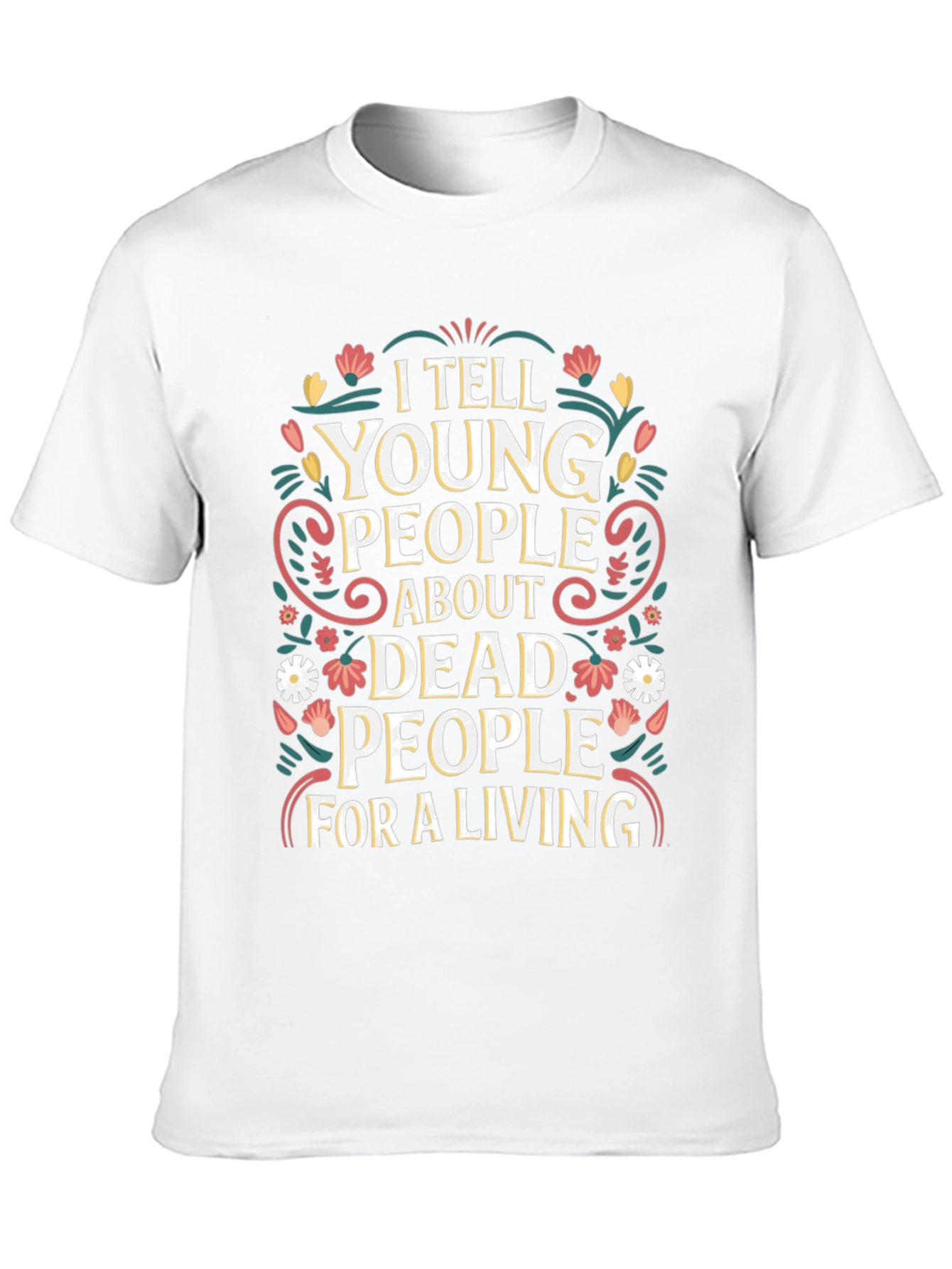 Black I Tell Young People About Dead People T-Shirt view 10