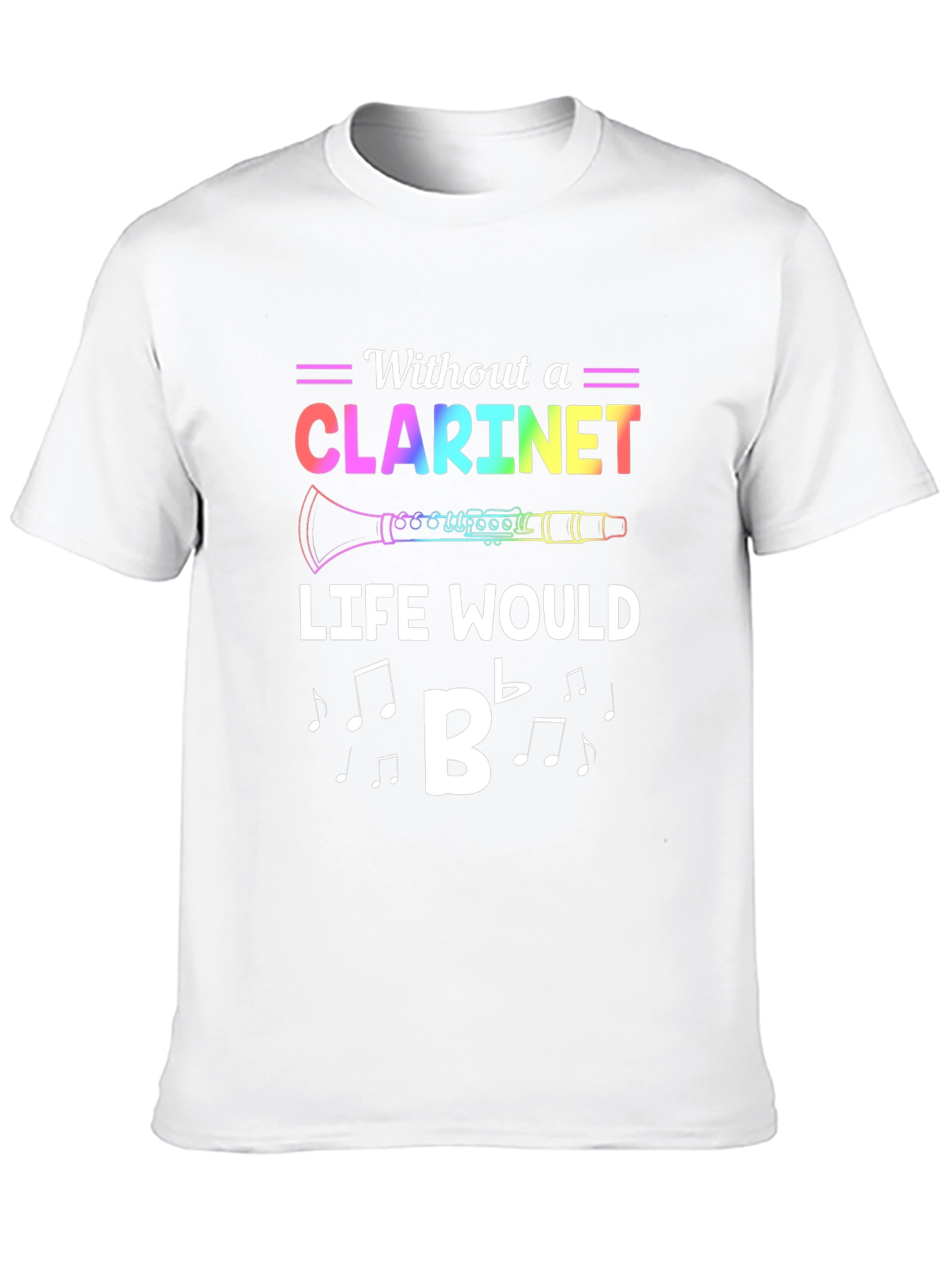 Black Clarineet T-Shirt: Without a Clarinet Life Would B Flat view 10
