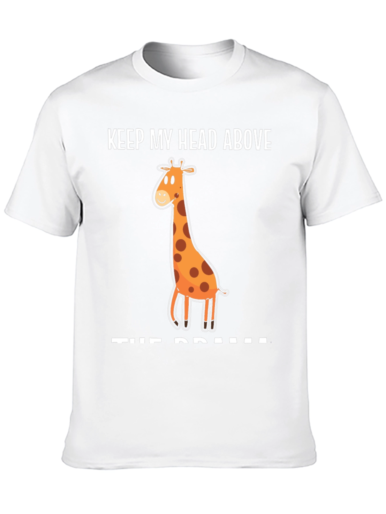 Black Keep My Head Above the Drama Giraffe T-Shirt view 10