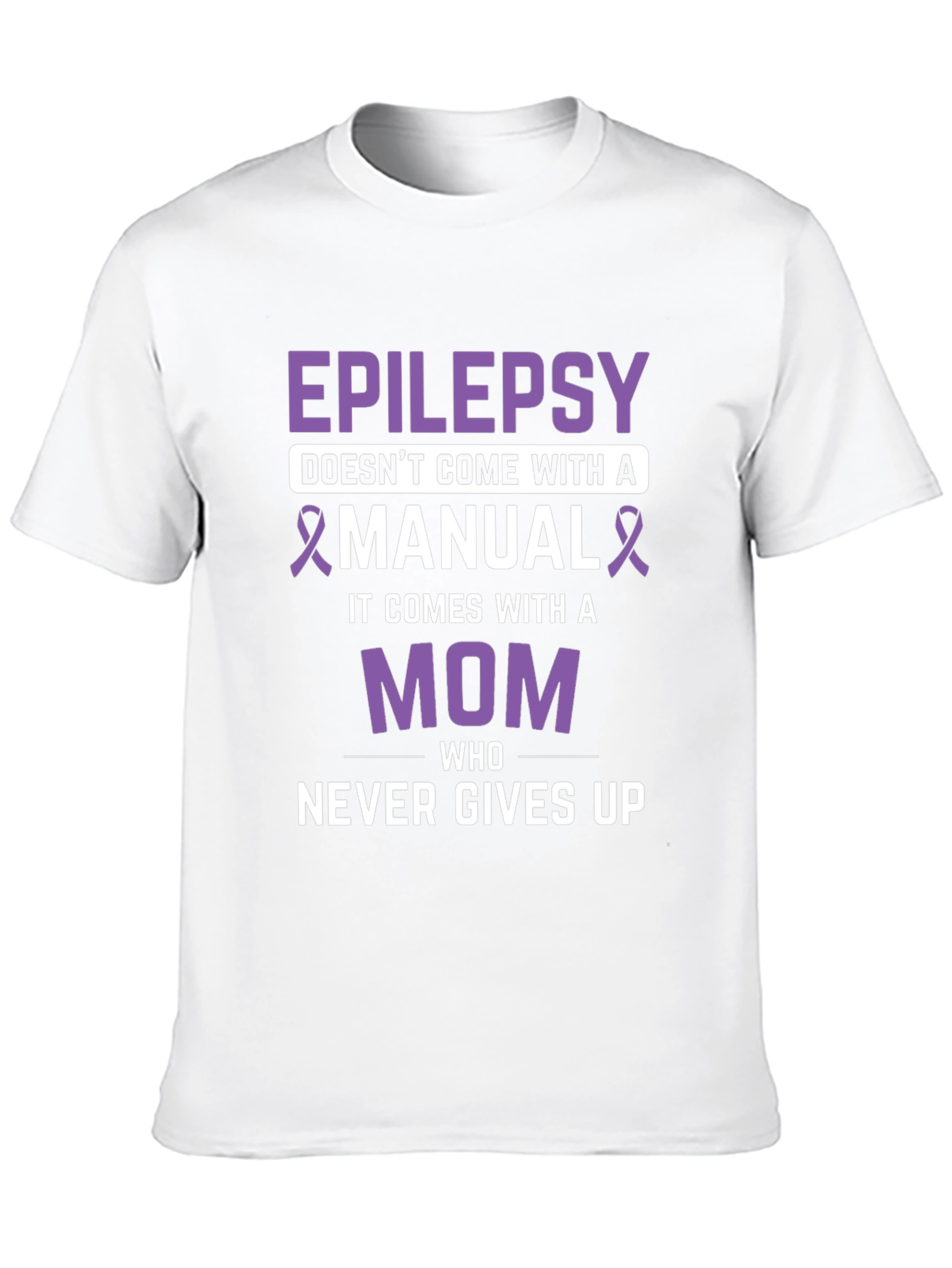 Black Epilepsy Awareness Mom T-Shirt - Never Gives Up view 10