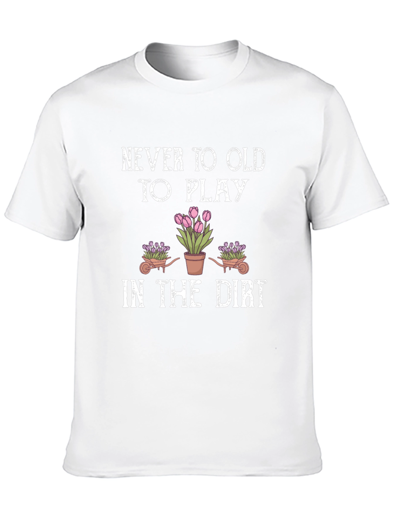 Black Never Too Old To Play Gardening T-Shirt view 10