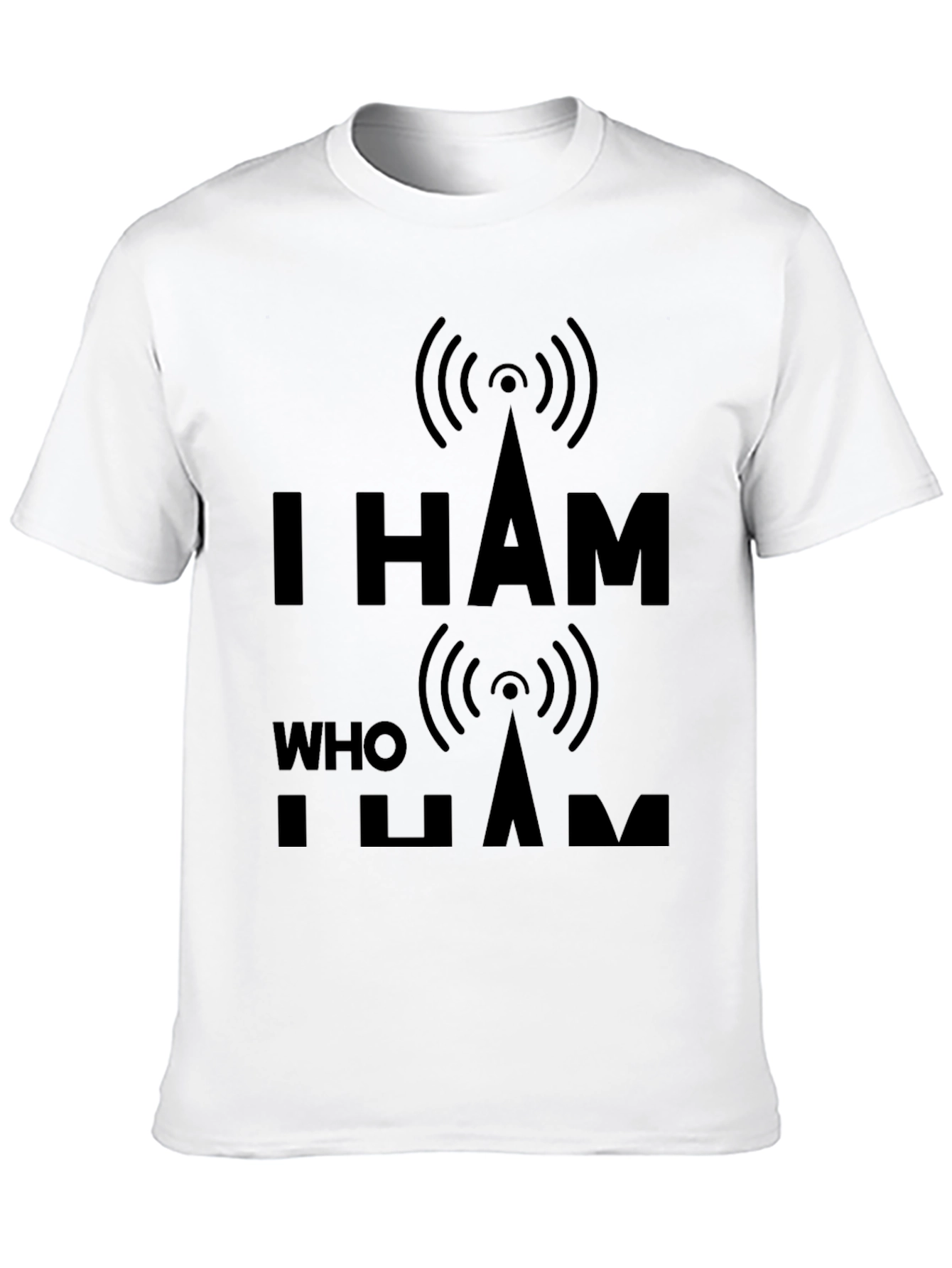 Black I Ham Who I Ham Black T-Shirt view 10