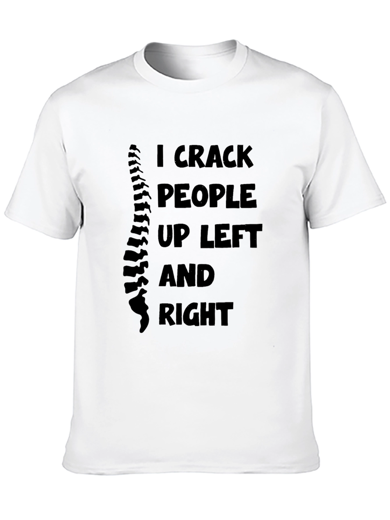 Black Chiropractor Humor Graphic Tee - I Crack People Up view 10