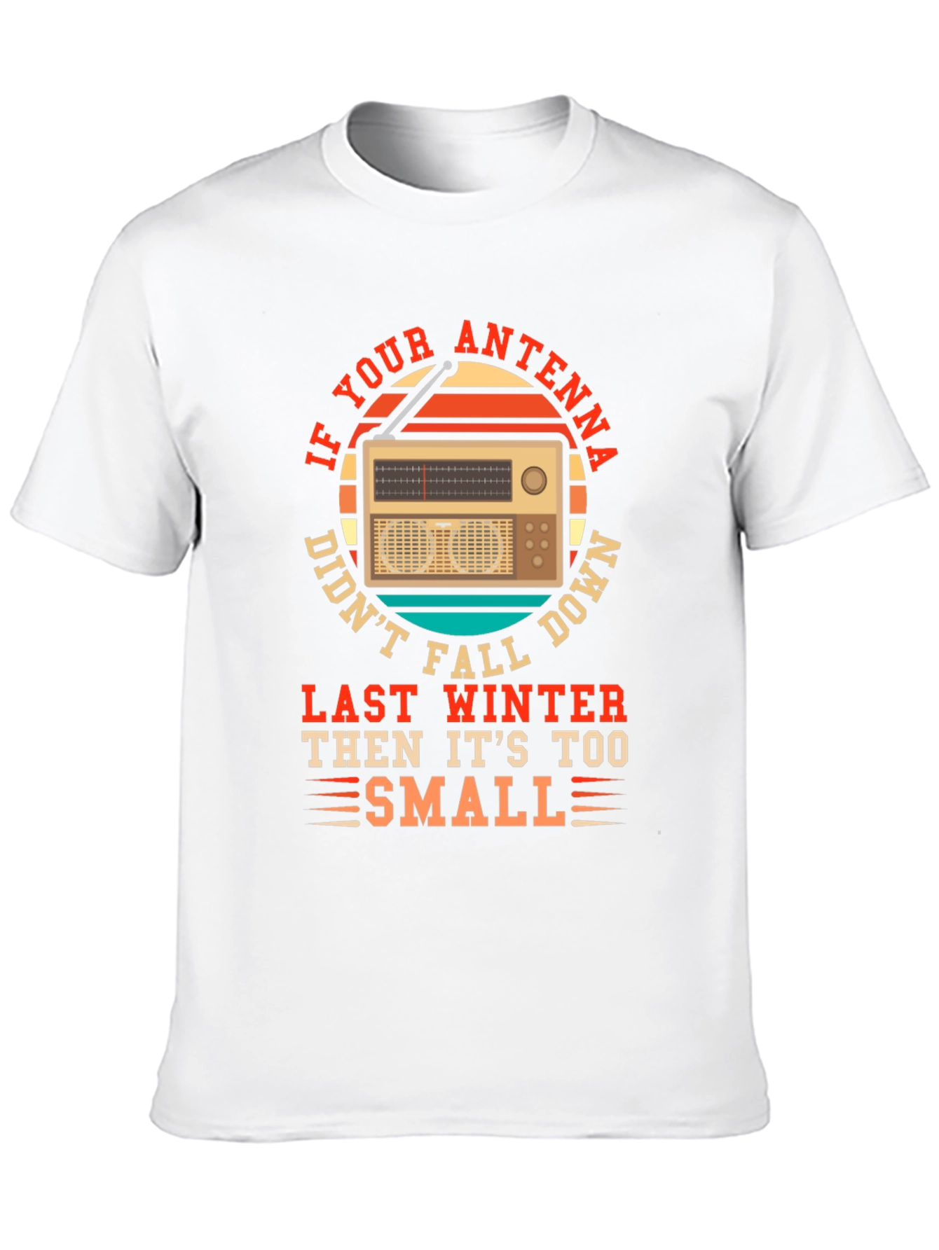 Black Antenna Radio Humor Tee - If Your Antenna Didn't Fall... view 10