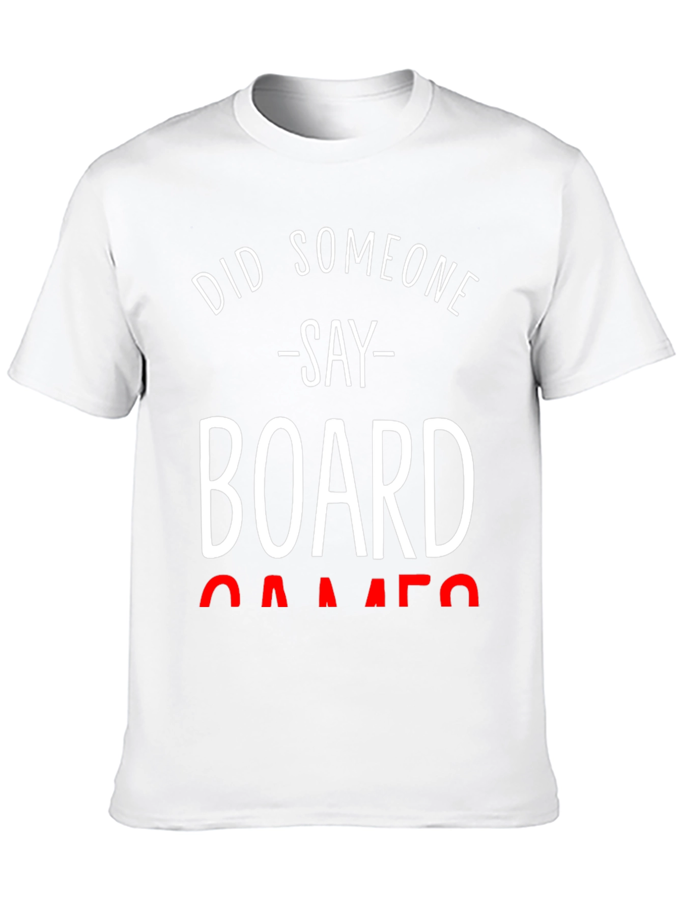 Black Board Games T-Shirt - Did Someone Say Games? view 10