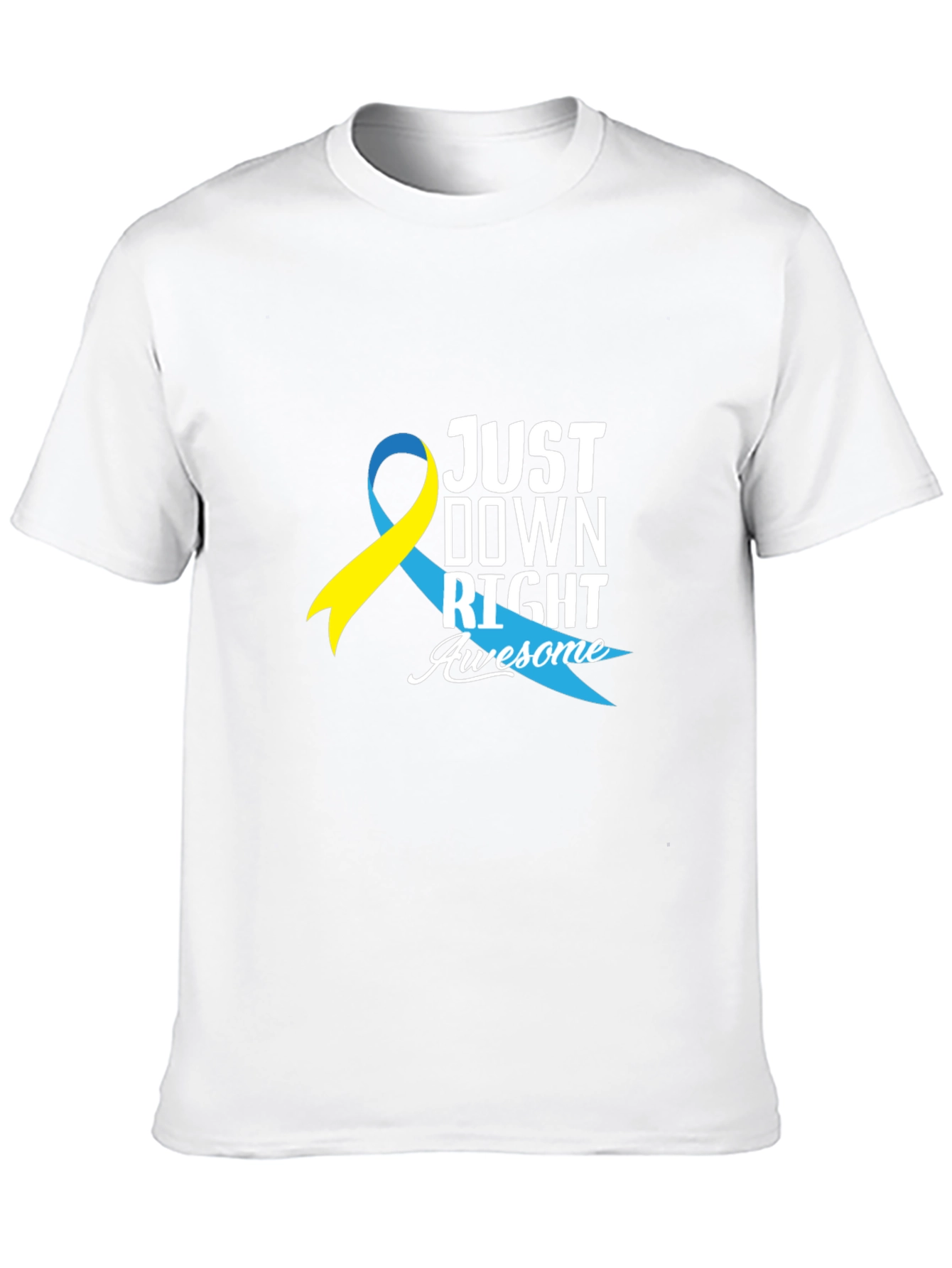 Just Down Right Awesome T-Shirt - 10