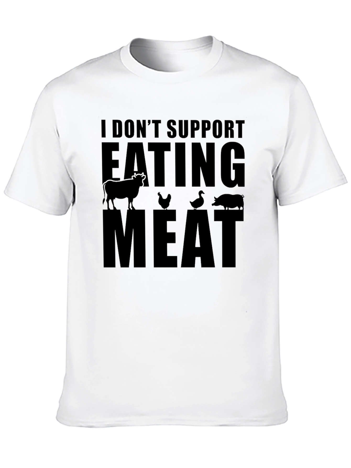 I Don't Support Eating Meat Vegan T-Shirt - 10