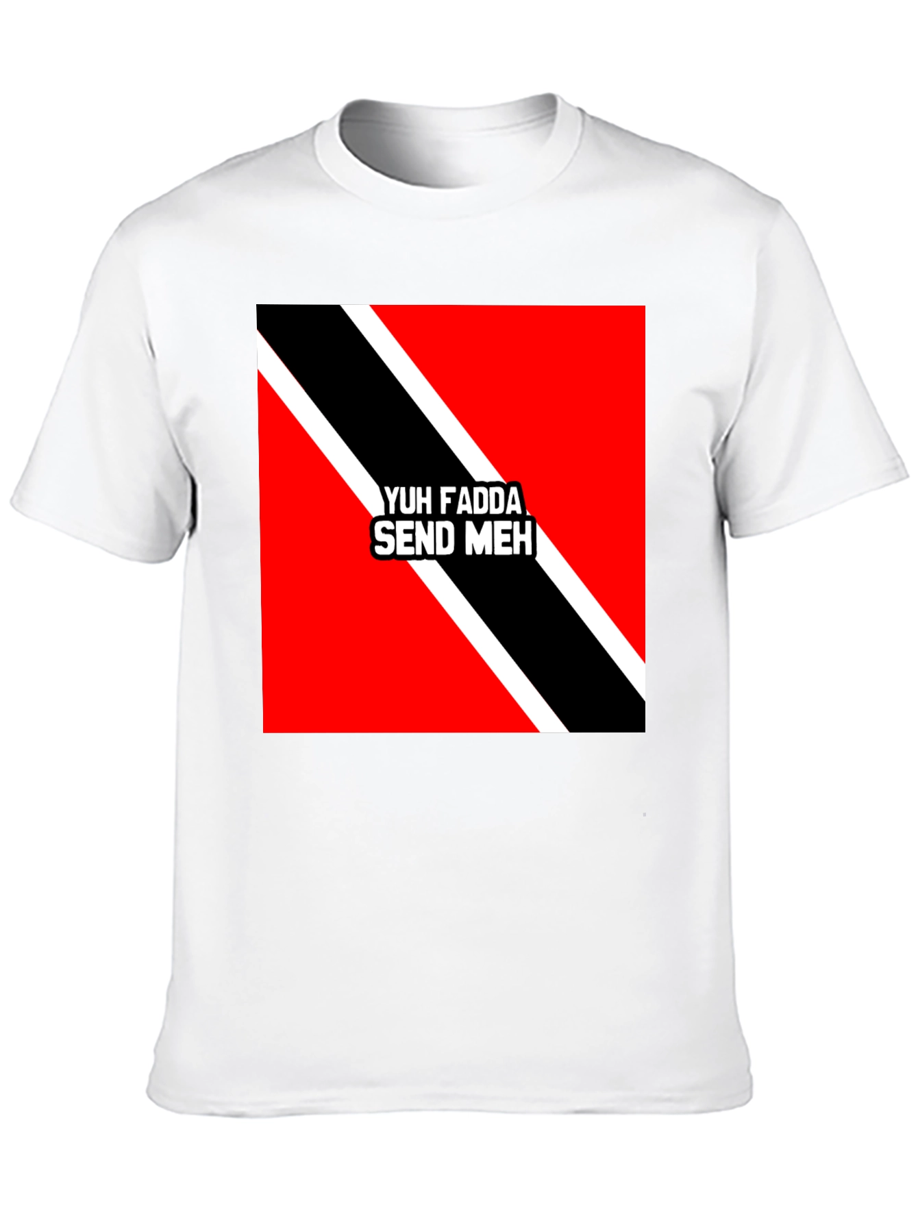 Black Yuh Fadda Send Meh T-Shirt Trinidad & Tobago Flag view 10