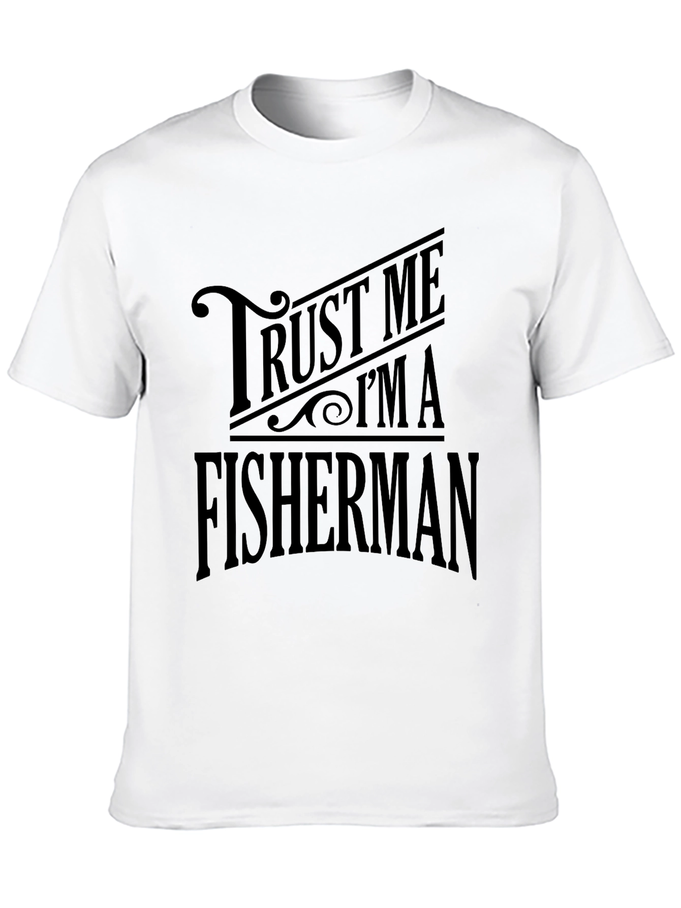 Black Trust Me I'm A Fisherman Black T-Shirt view 10