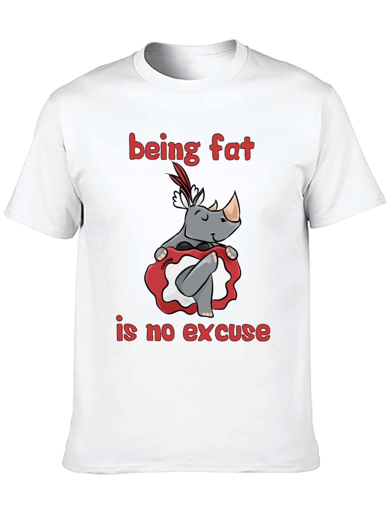 Black Being Fat is No Excuse T-Shirt view 10