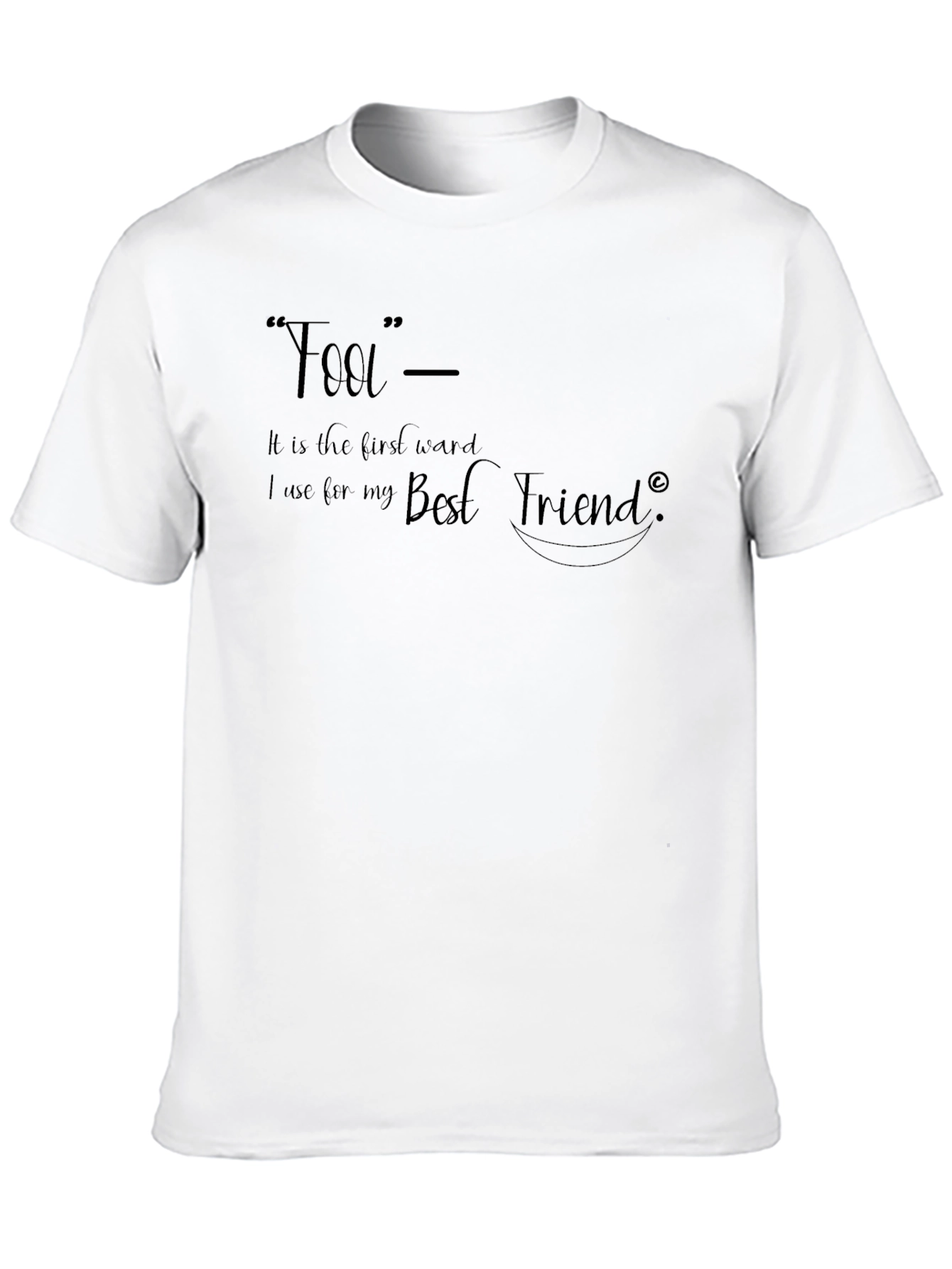 Black Fool - Best Friend Graphic T-Shirt view 10