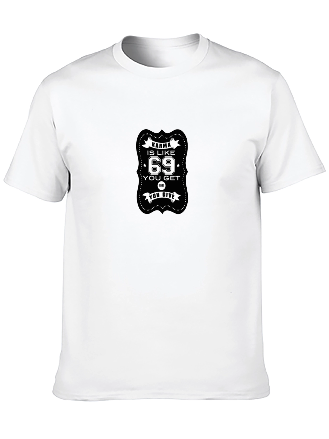 Black Karma is Like 69 Funny Graphic T-Shirt view 10