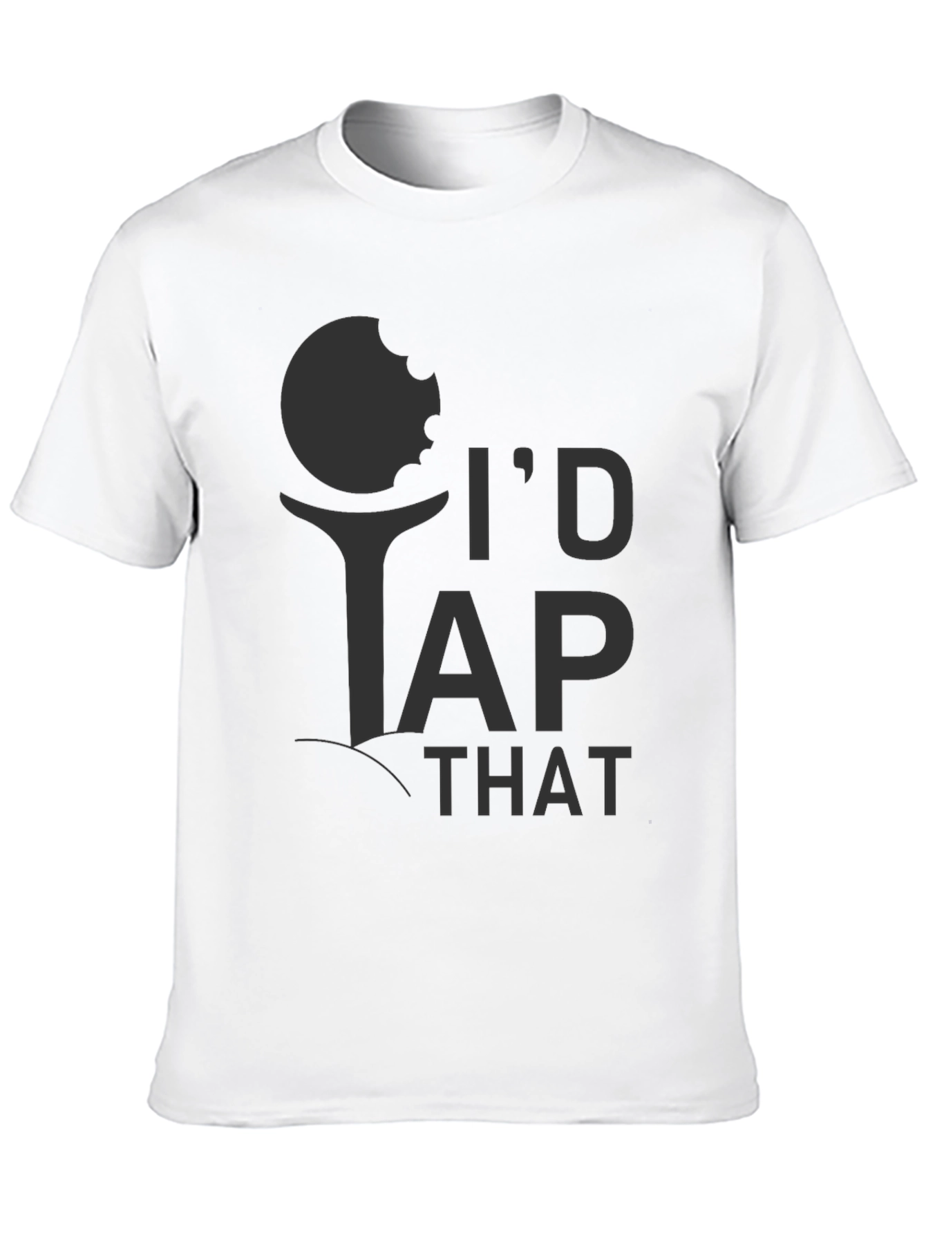 Black I'd Tap That Golf T-Shirt view 10